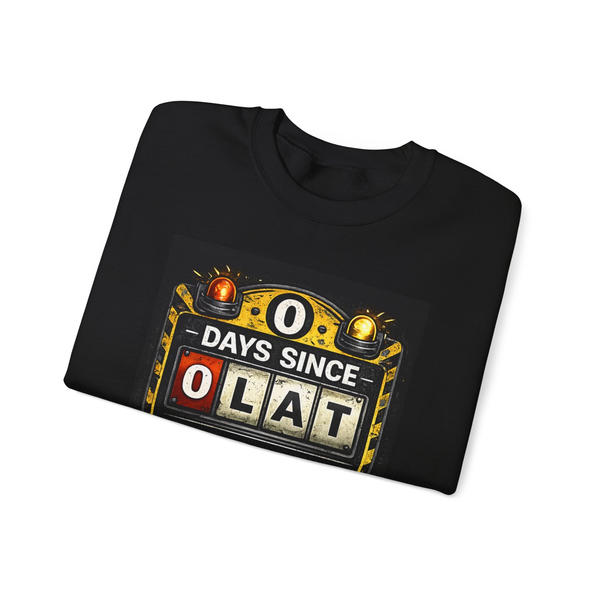 "0 Days Since Last IT Incident" Funny Tech Support Crewneck Sweatshirt