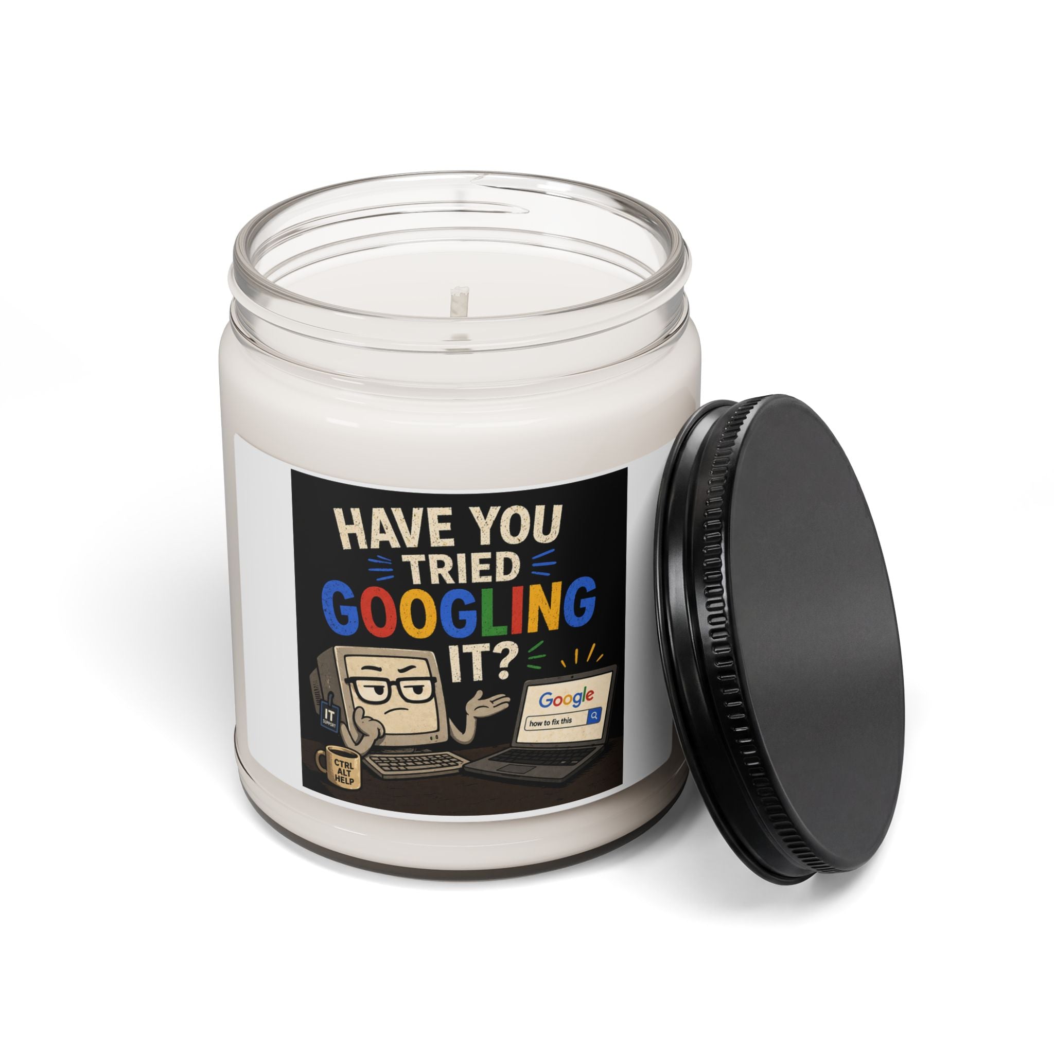 Scented Candle — “Have You Tried Googling It?” Novelty Soy Jar (9oz)