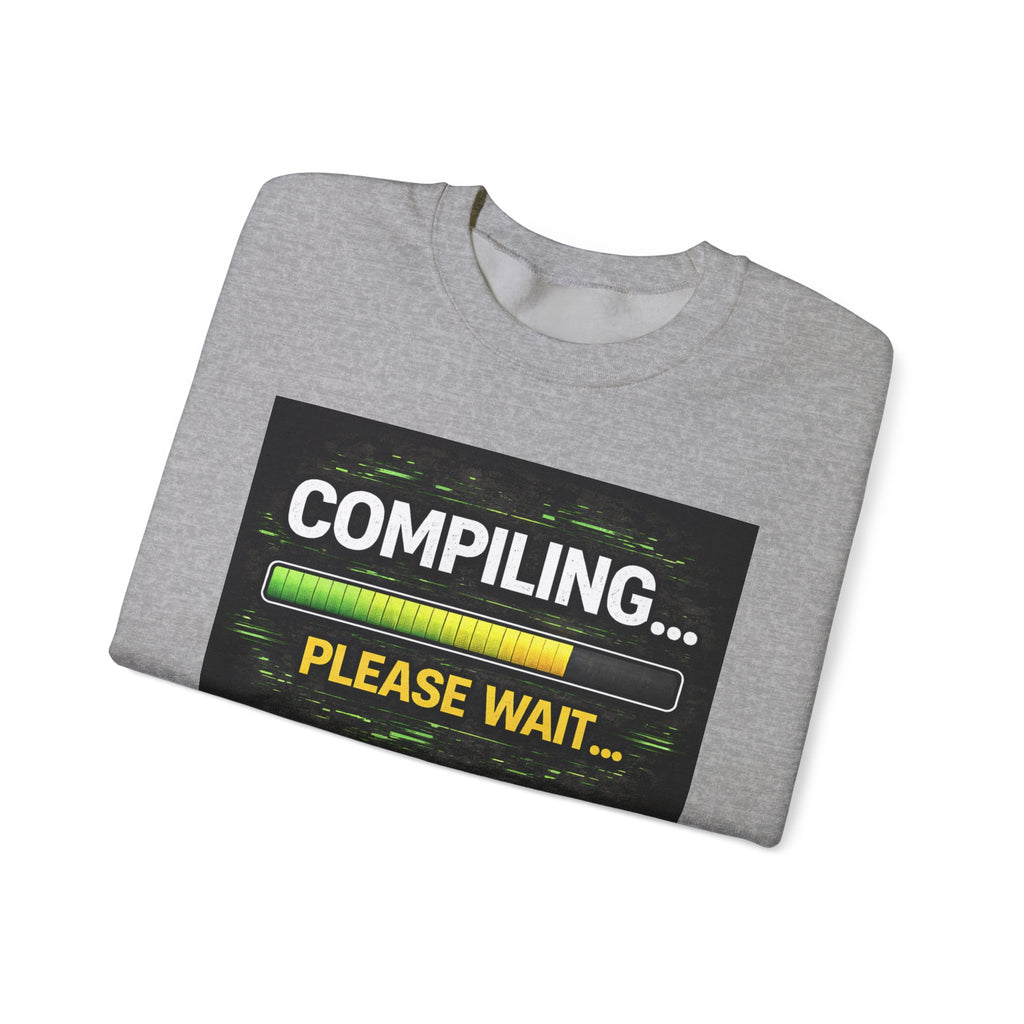 "Compiling... Please Wait" Tech Humor Crewneck Sweatshirt