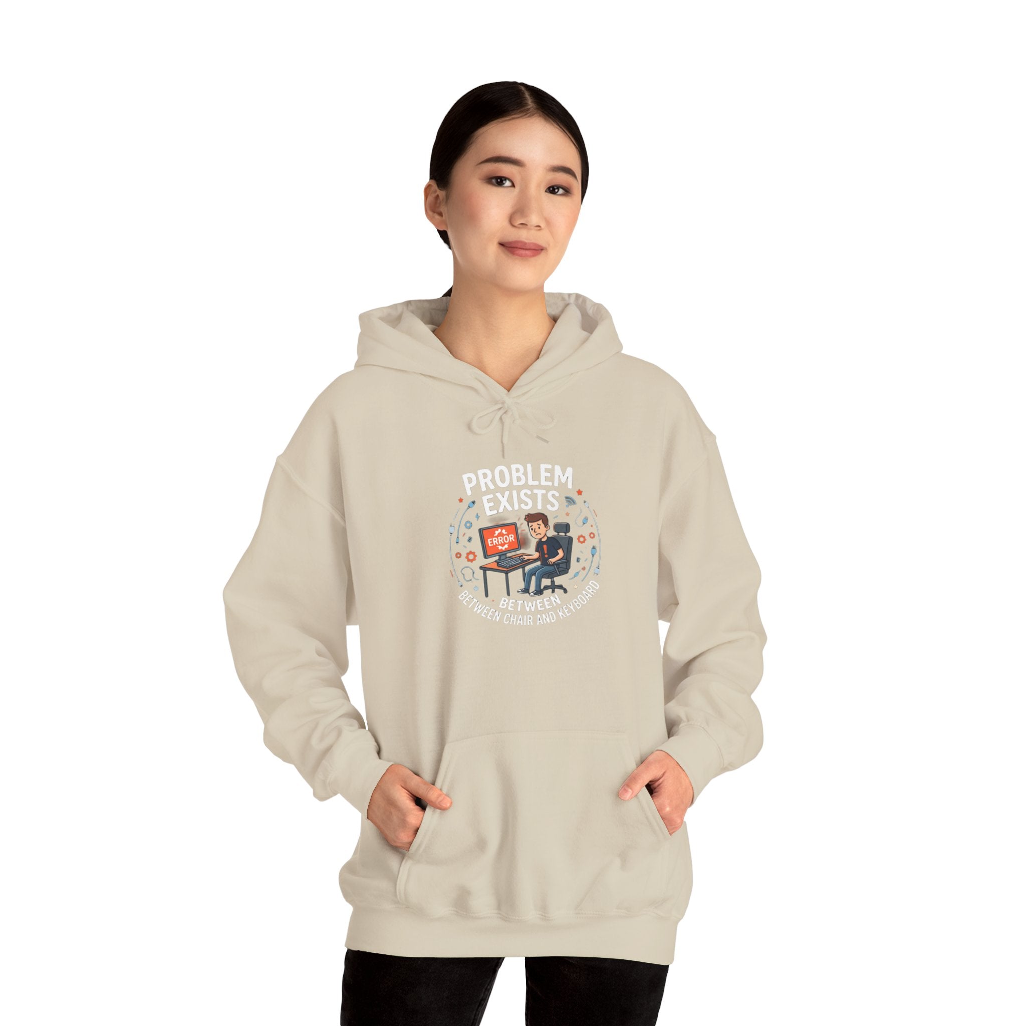"Problem Exists Between the Chair & Keyboard" Tech Humor Graphic Hoodie
