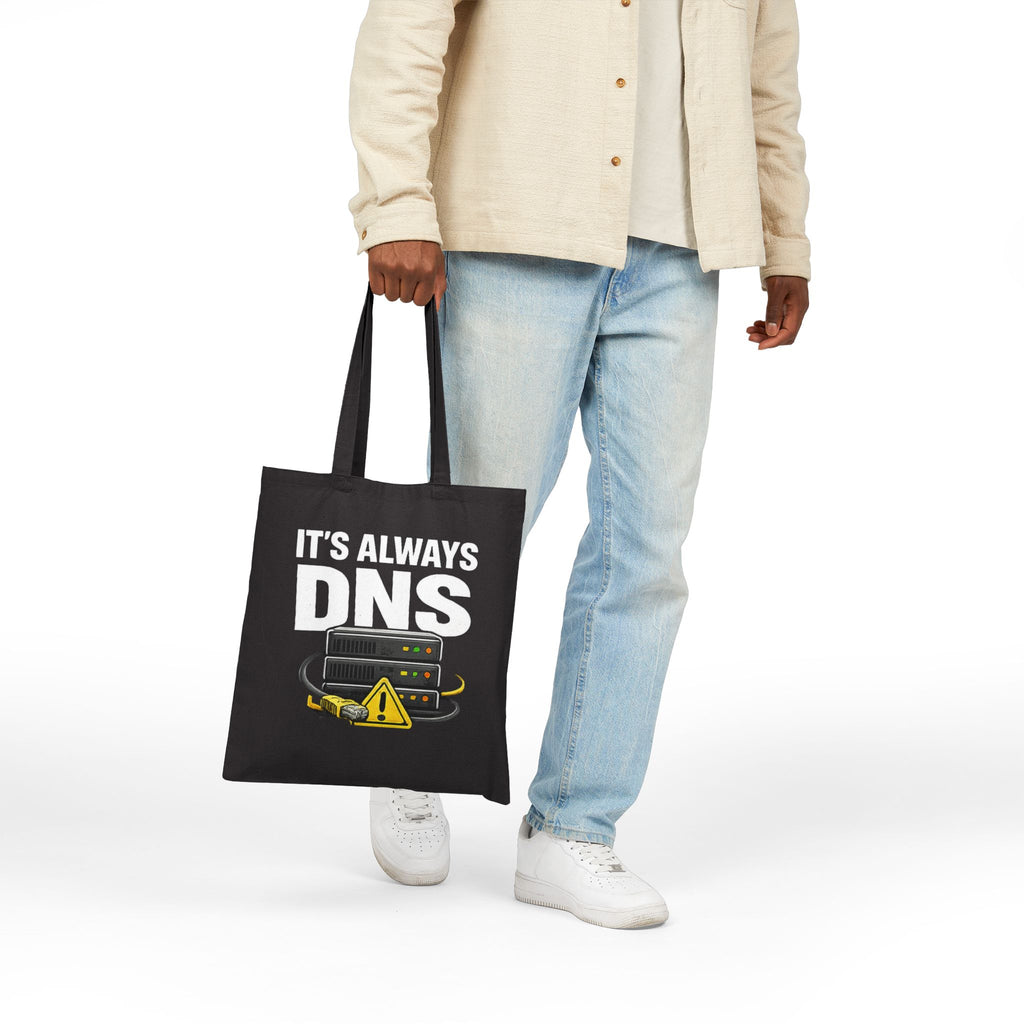 "It's Always DNS" Humorous IT Tote Bag — Techie Data Center Canvas Tote