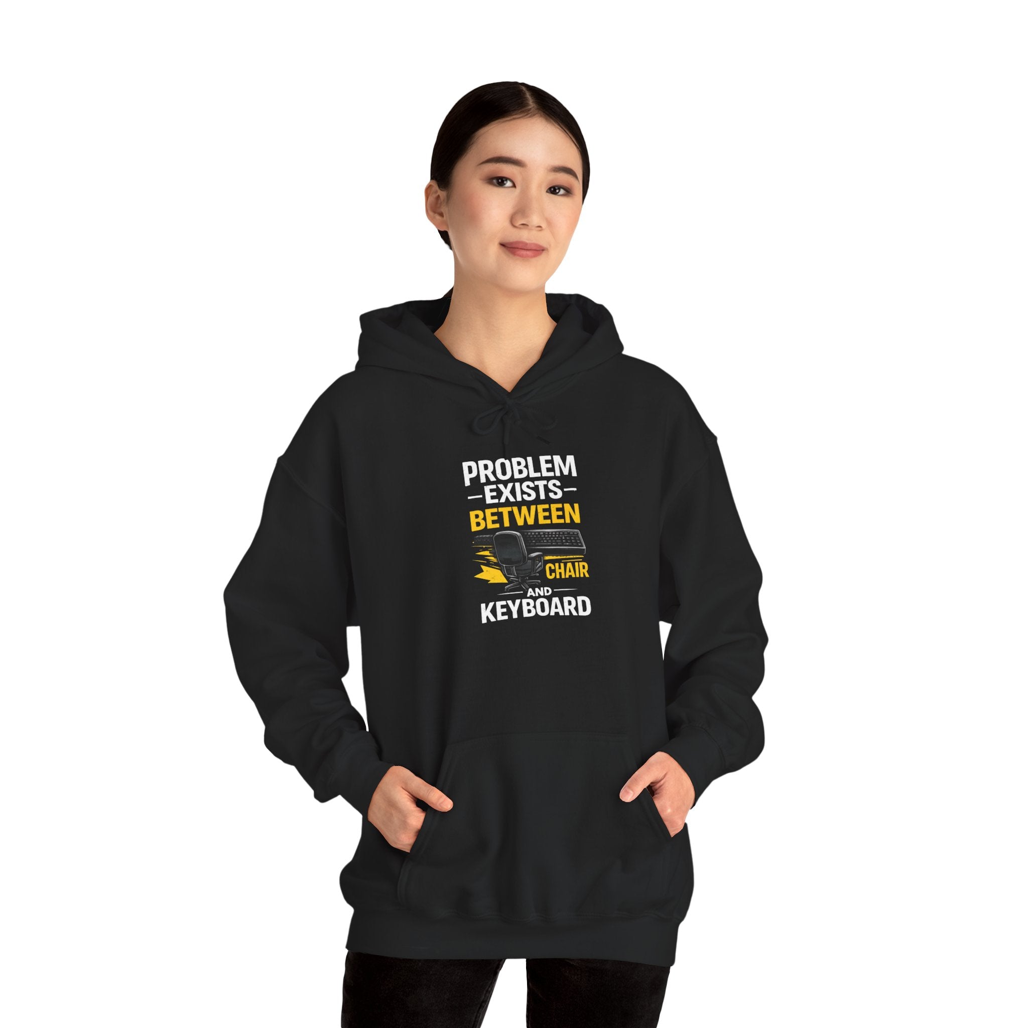 "Problem Exists Between Chair and Keyboard" — Funny IT Programmer Hoodie