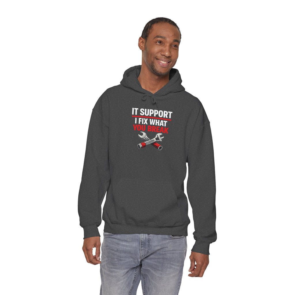"IT Support: I Fix What You Break" IT Humor Unisex Heavy Blend™ Hoodie