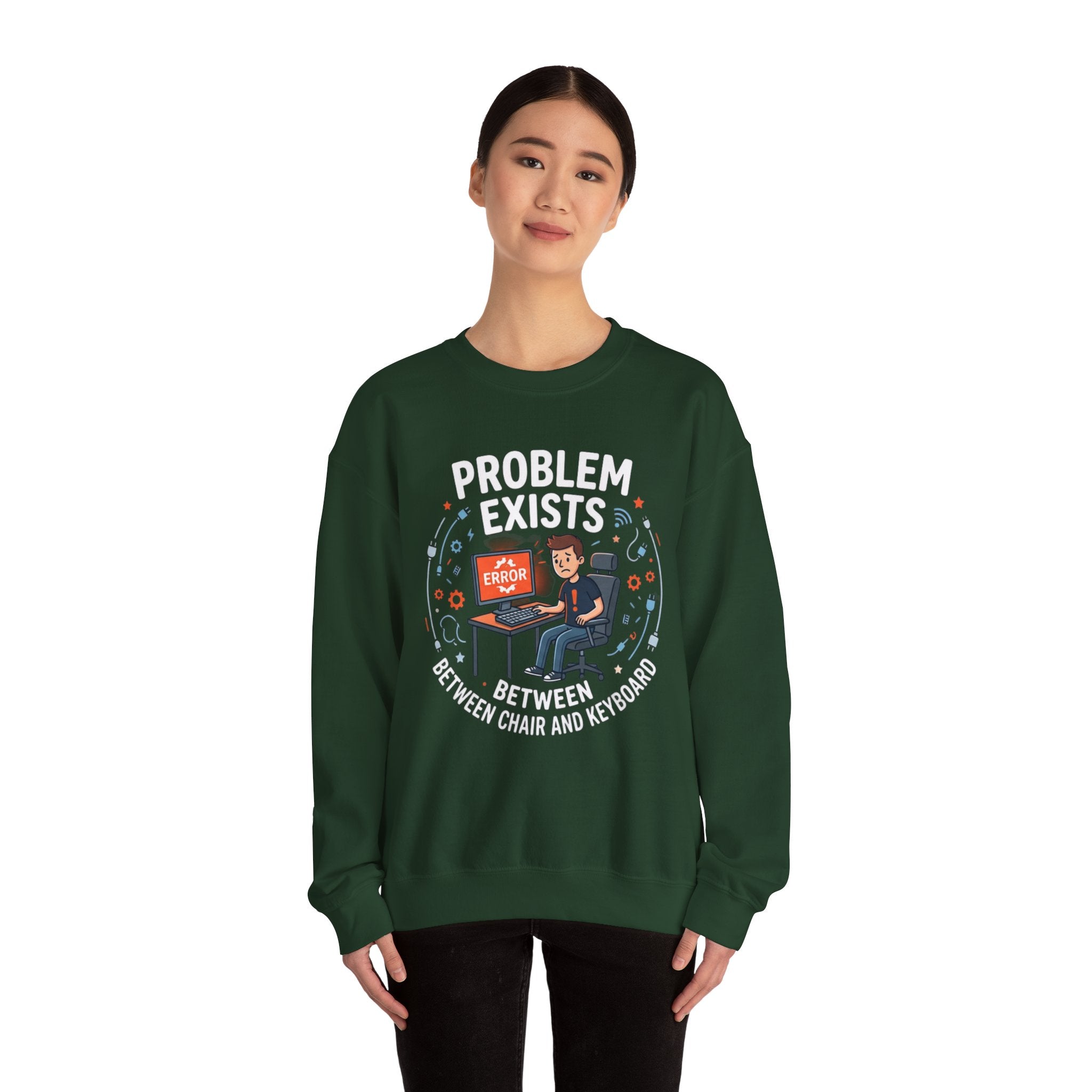 "Problem Exists Between Chair & Keyboard" Funny Coding Bug Graphic Crewneck Sweatshirt