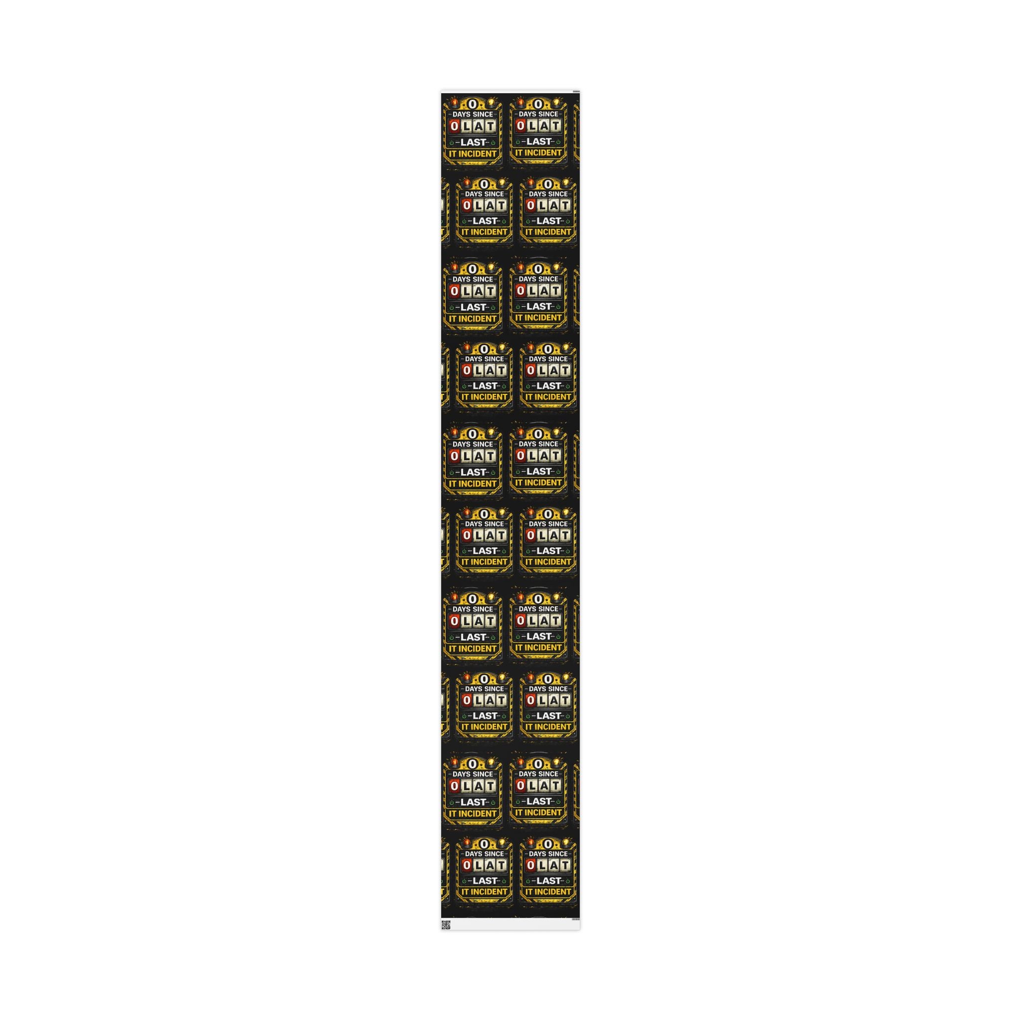"0 Days Since Last IT Incident" Funny Wrapping Paper – IT Tech Humor Gift Wrap