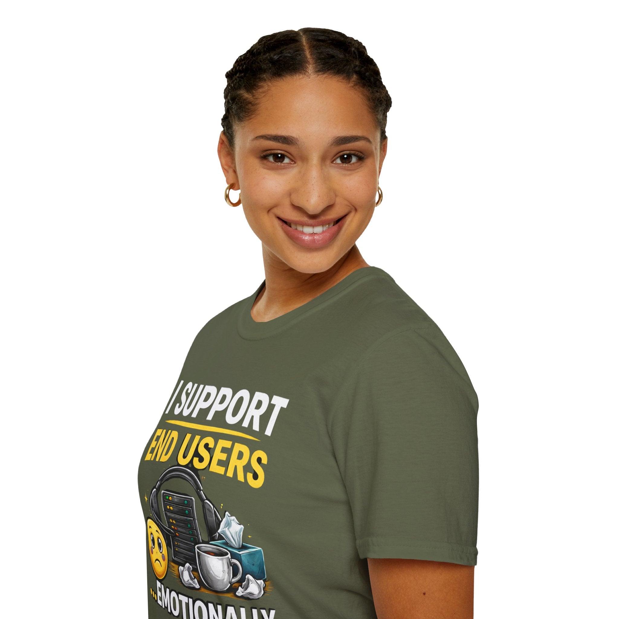 "I Support End Users... Emotionally" T-Shirt — Funny IT Tech Support Humor Tee