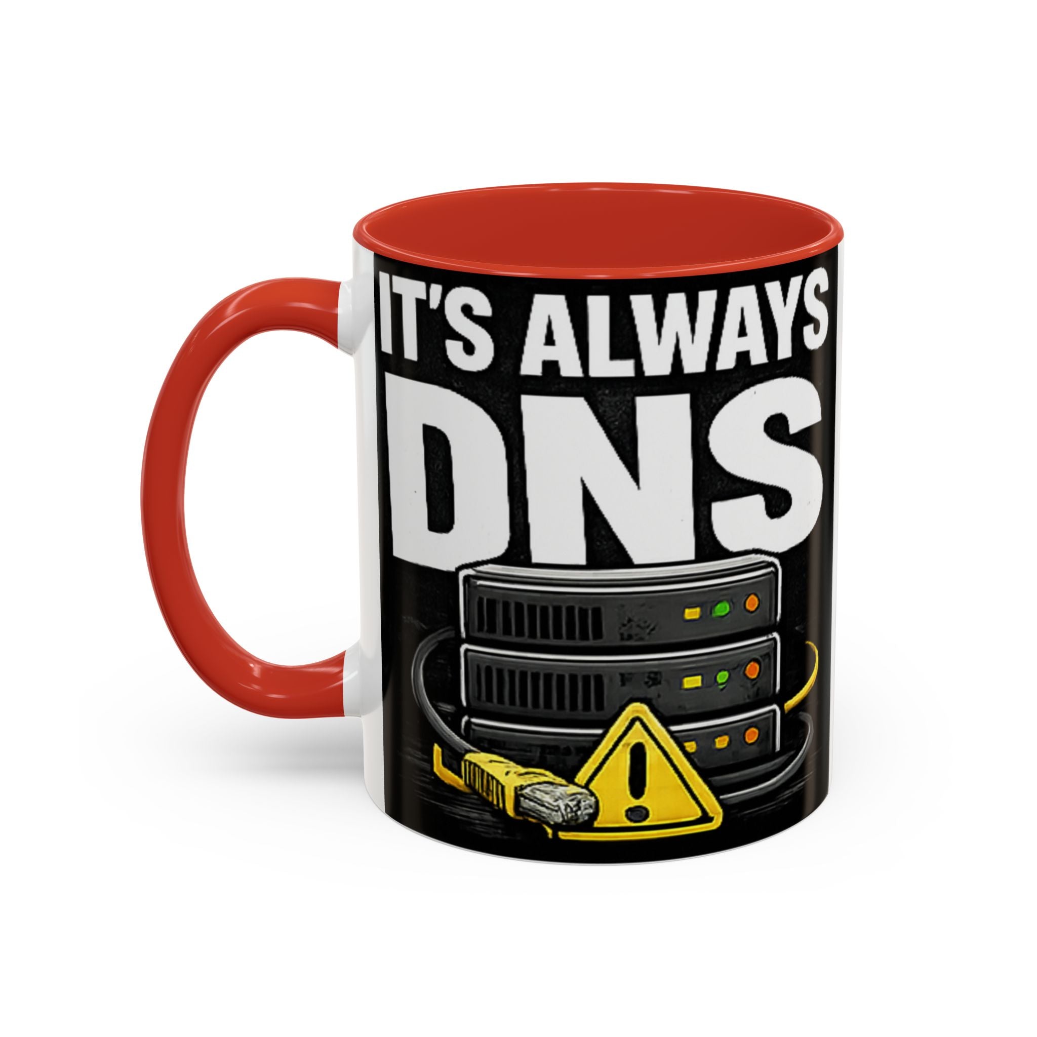 "It's Always DNS" IT Humor Accent Coffee Mug (11, 15oz)