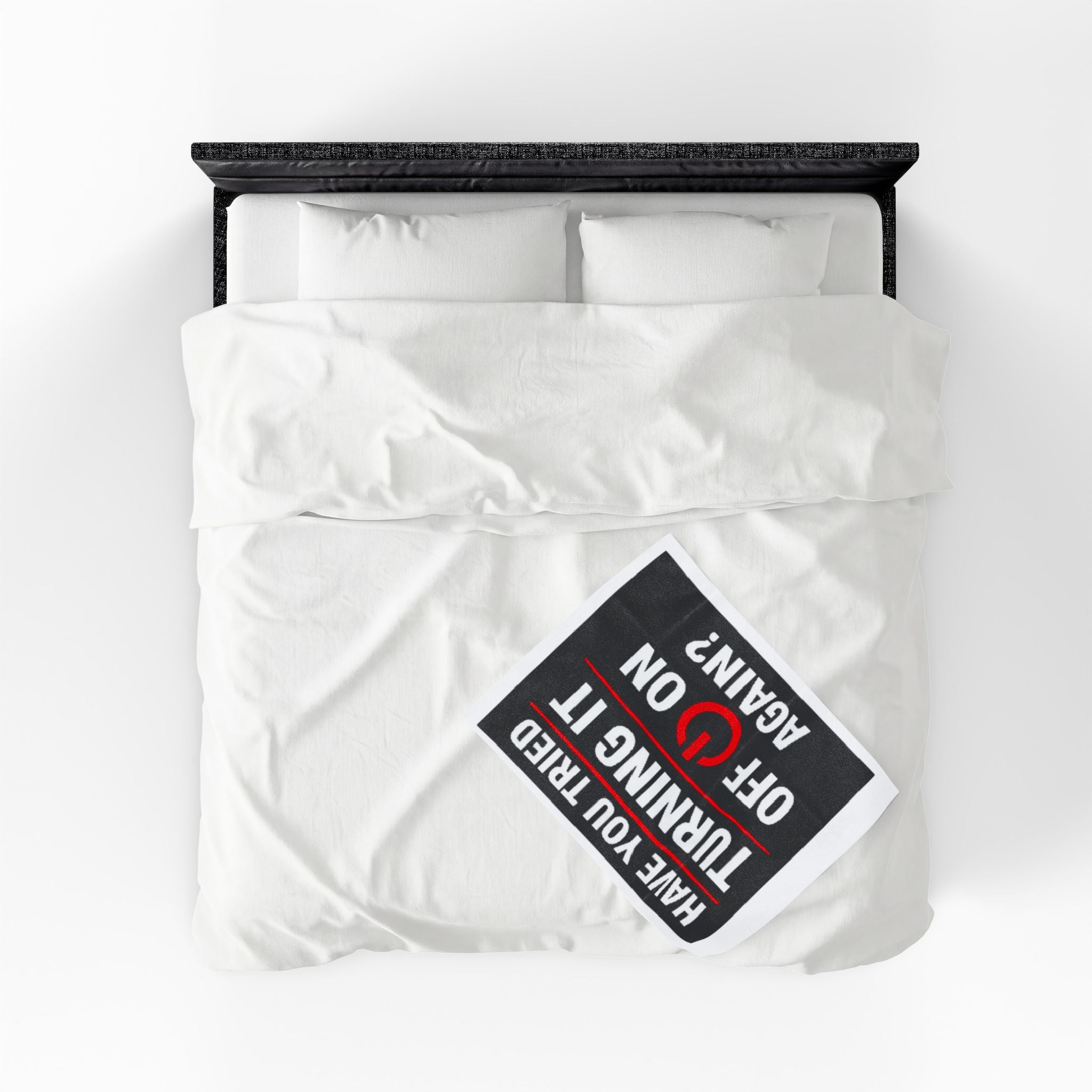 "Have You Tried Turning It Off & On Again?" Tech Humor Funny IT Velveteen Plush Blanket