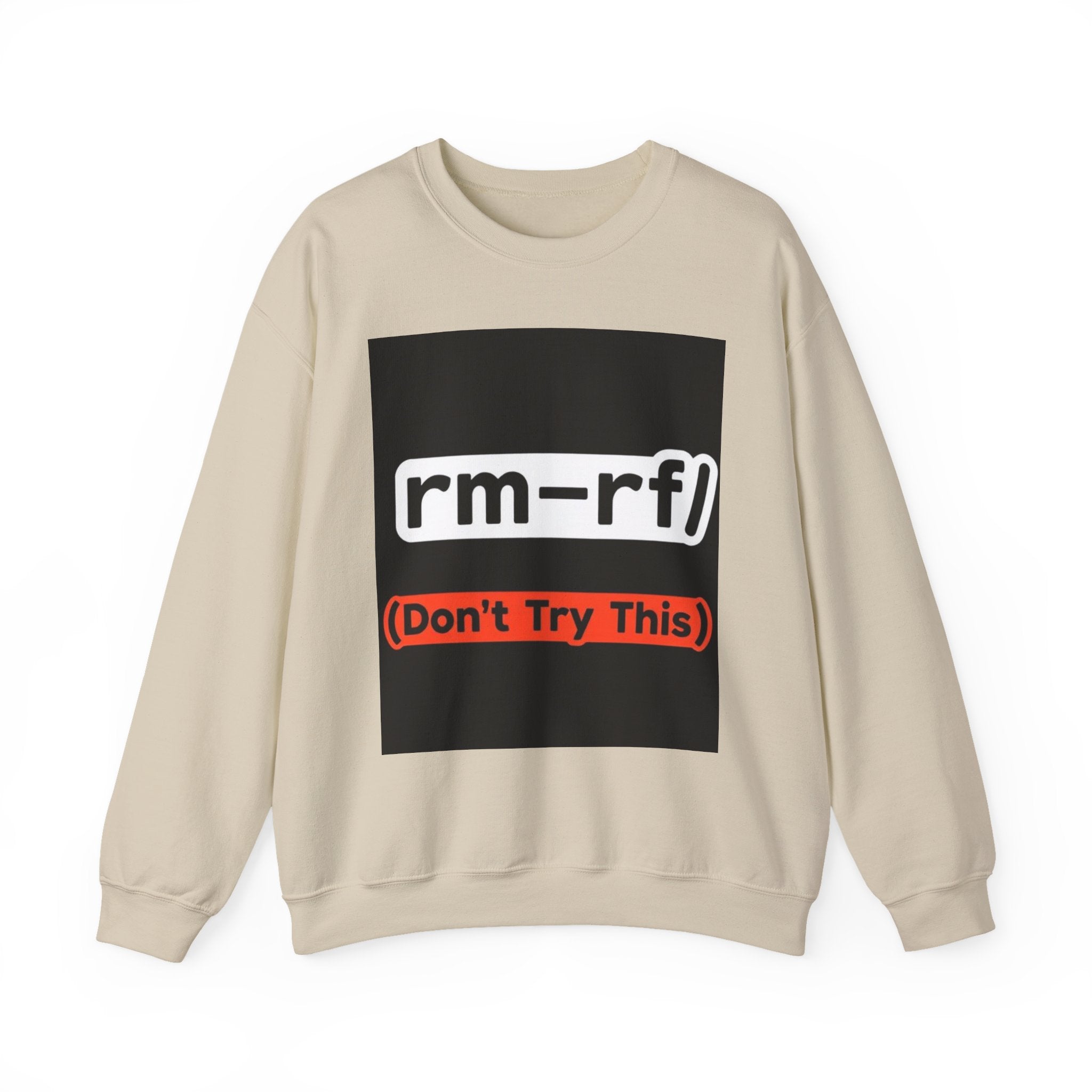 "rm -rf/ (Don't Try This)" — Funny Linux Command Crewneck Sweatshirt