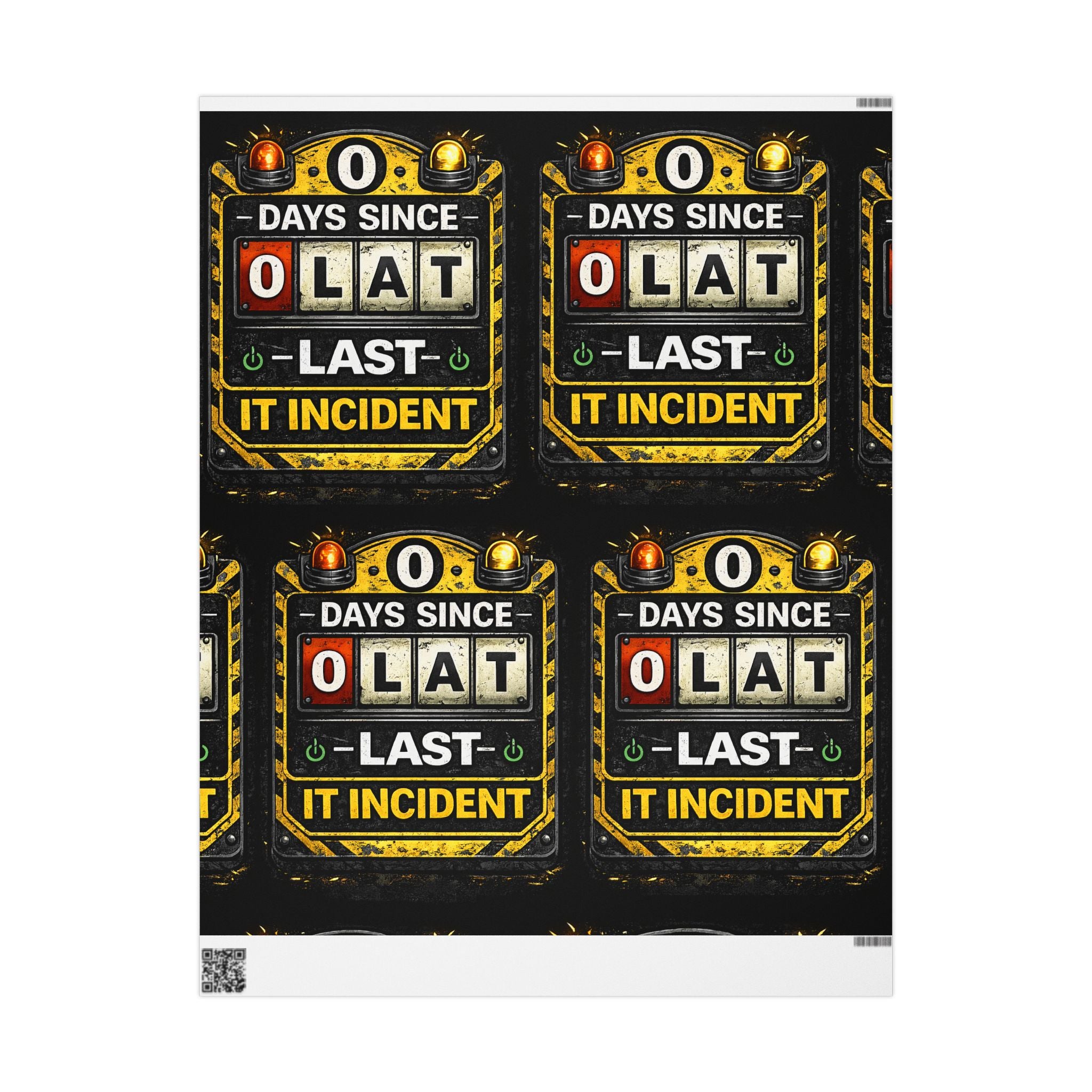 "0 Days Since Last IT Incident" Funny Wrapping Paper – IT Tech Humor Gift Wrap