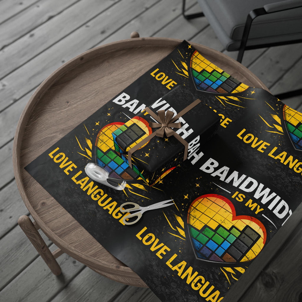 "Bandwidth is my Love Language" Funny IT Wrapping Paper - Tech Humor Gift Wrap