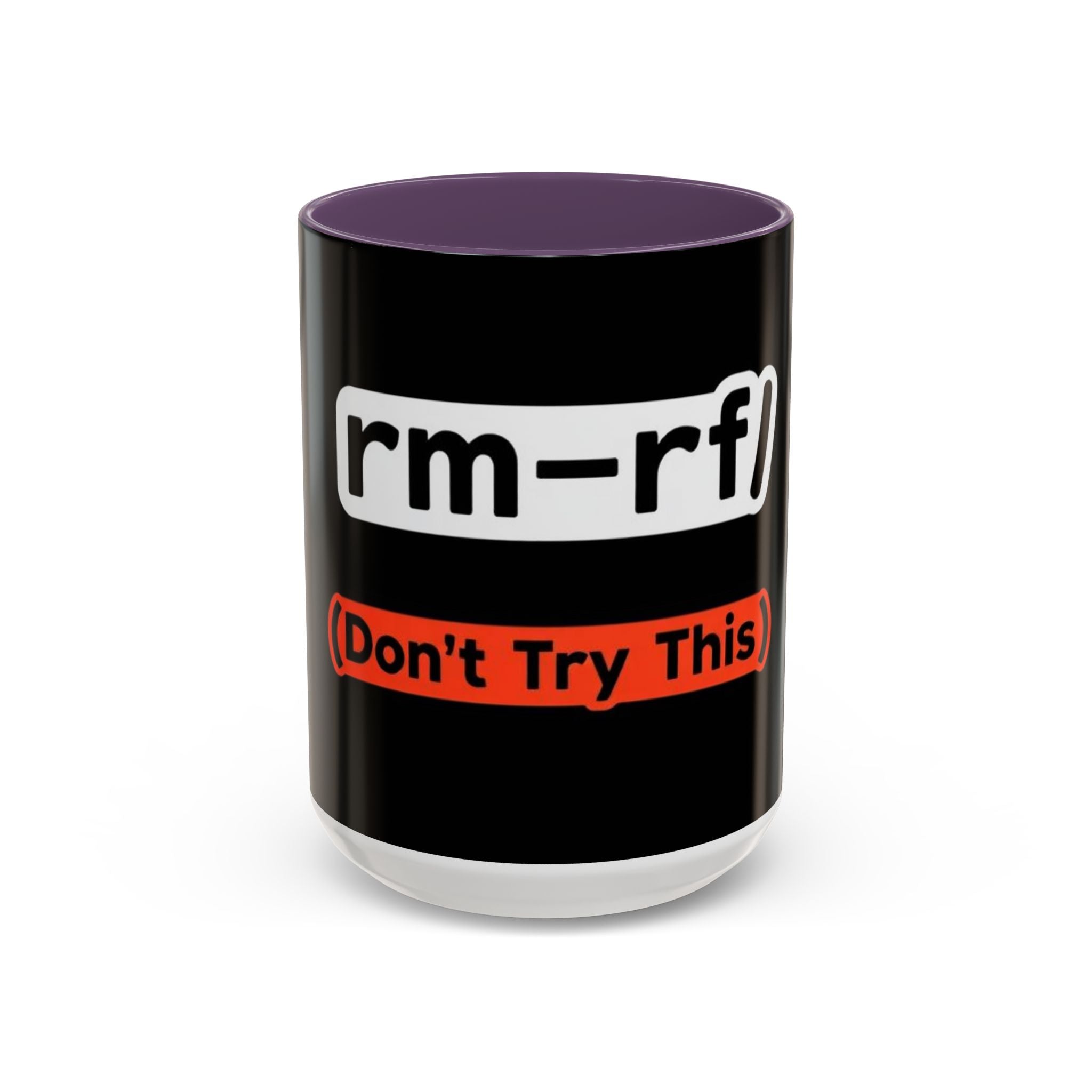 "rm -rf / (Don't Try This)" Funny IT Tech Humor Black Accent Ceramic Coffee Mug