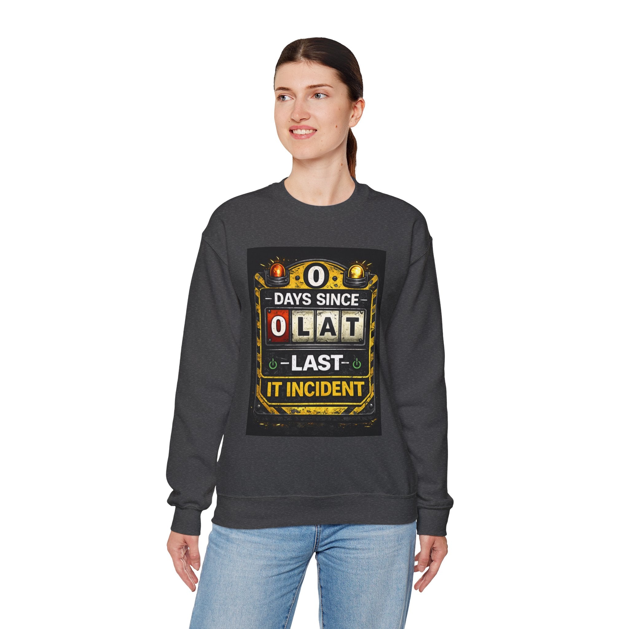 "0 Days Since Last IT Incident" Funny Tech Support Crewneck Sweatshirt