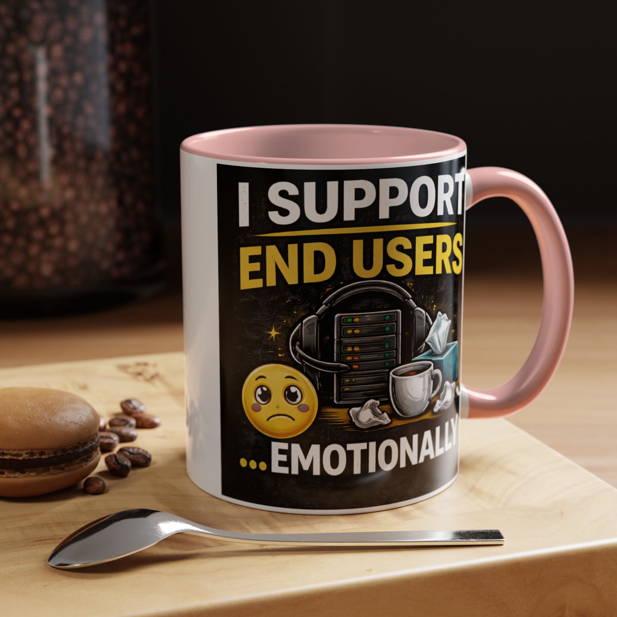 "I Support End Users, Emotionally" IT Humor Accent Coffee Mug (11, 15oz)