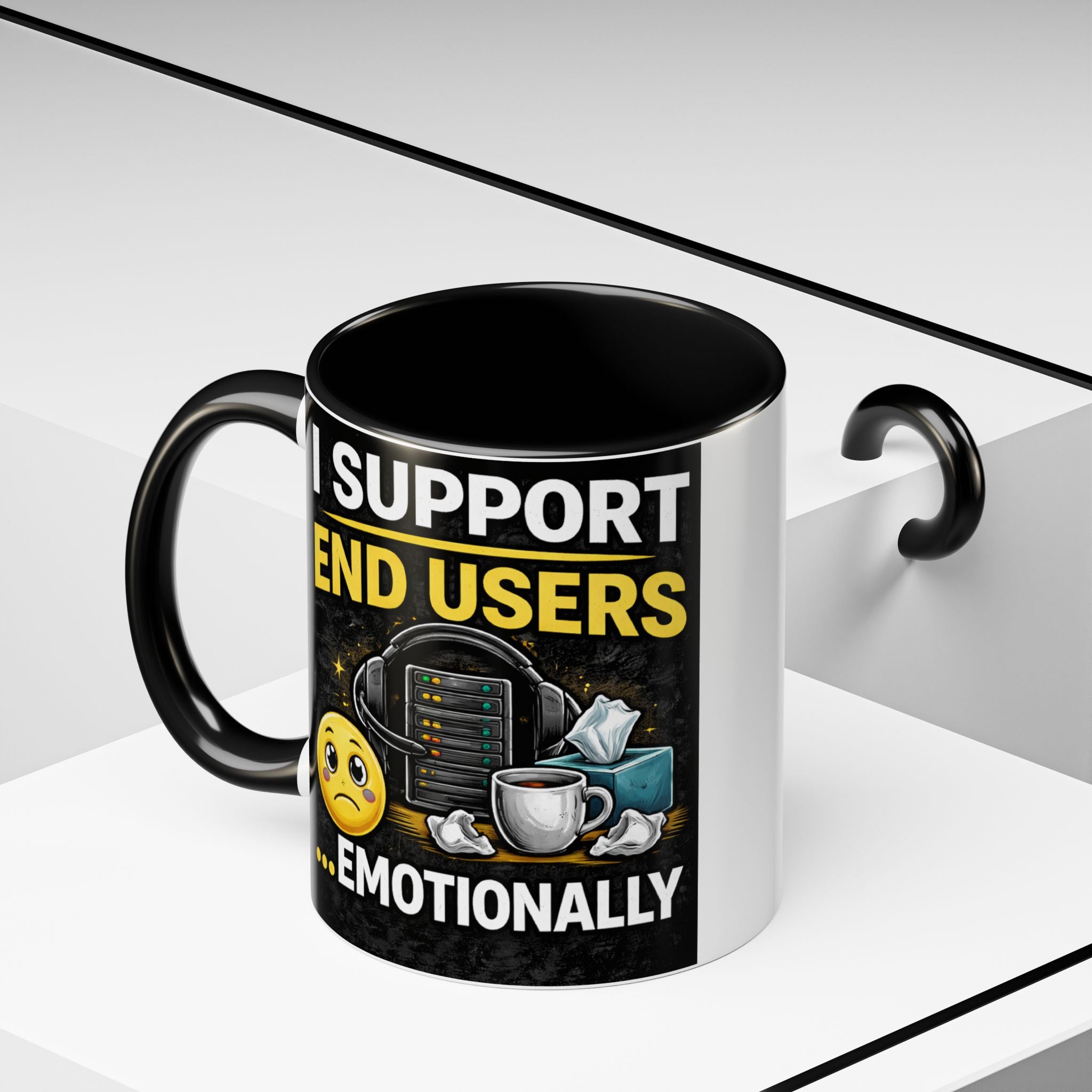 "I Support End Users, Emotionally" IT Humor Accent Coffee Mug (11, 15oz)