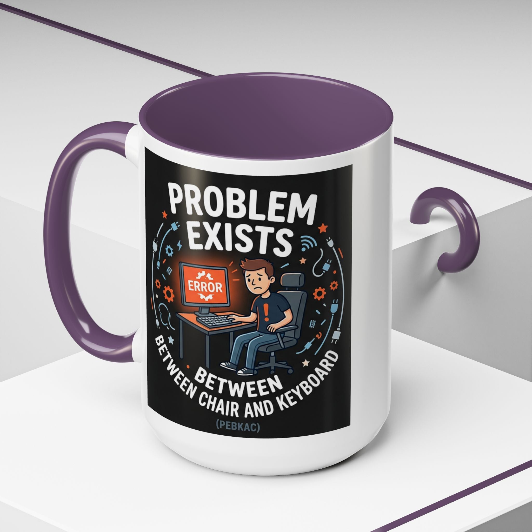 "Problem Exists Between Chair & Keyboard" IT Humor Accent Coffee Mug (11, 15oz)