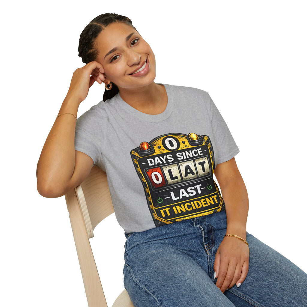 "0 Days Since Last IT Incident" Funny IT Tech Humor T-Shirt