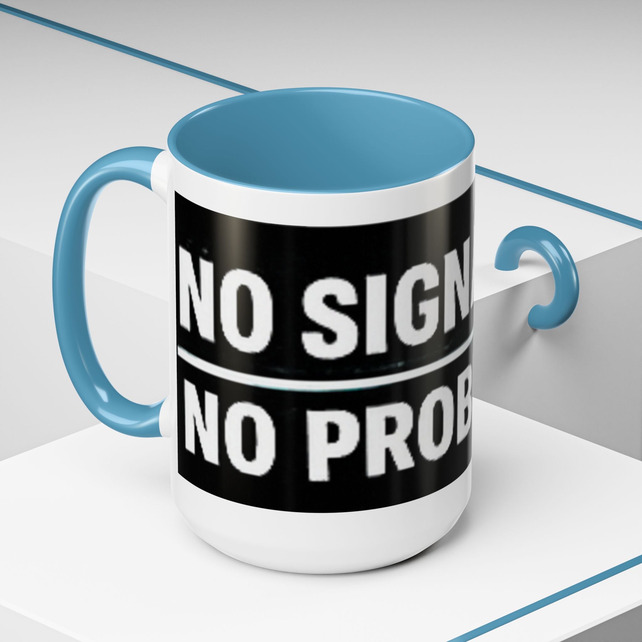 "No Signal No Problem" IT Humor Accent Coffee Mug (11, 15oz)