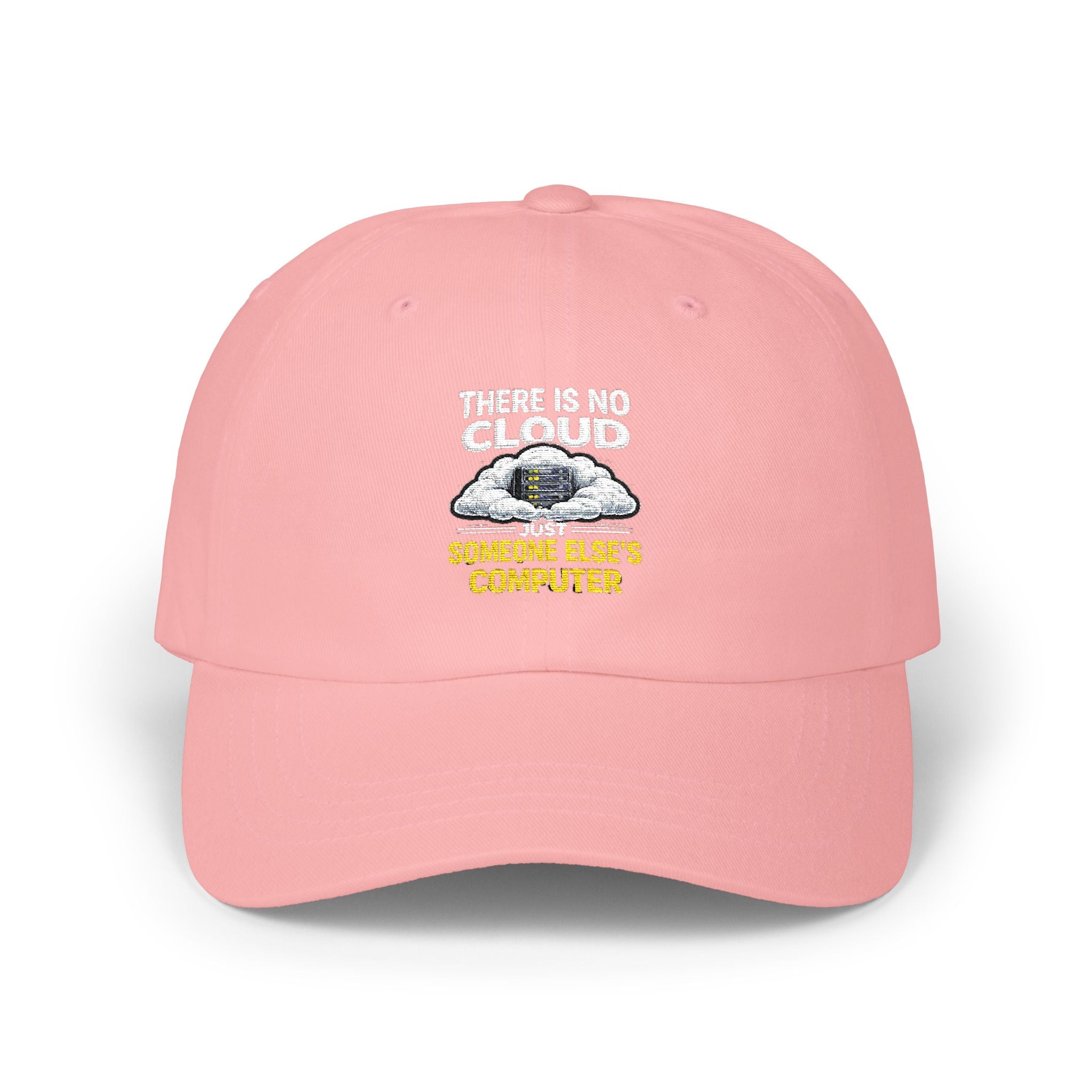 Dad Cap – 'There Is No Cloud, Just Someone Else's Computer" IT Humor Recycled Earth Graphic Hat
