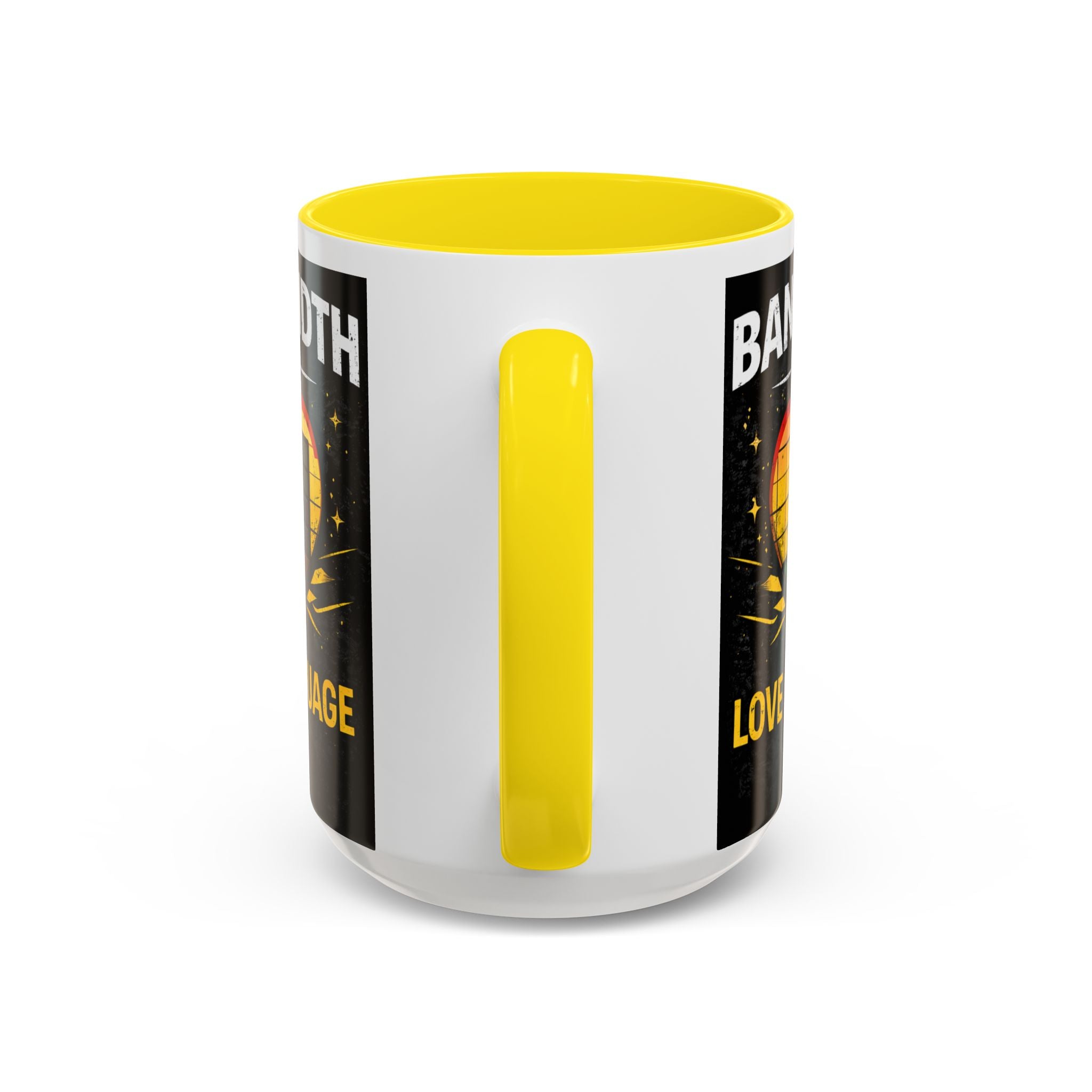 "Bandwidth is my Love Language" IT Humor Accent Coffee Mug (11, 15oz)