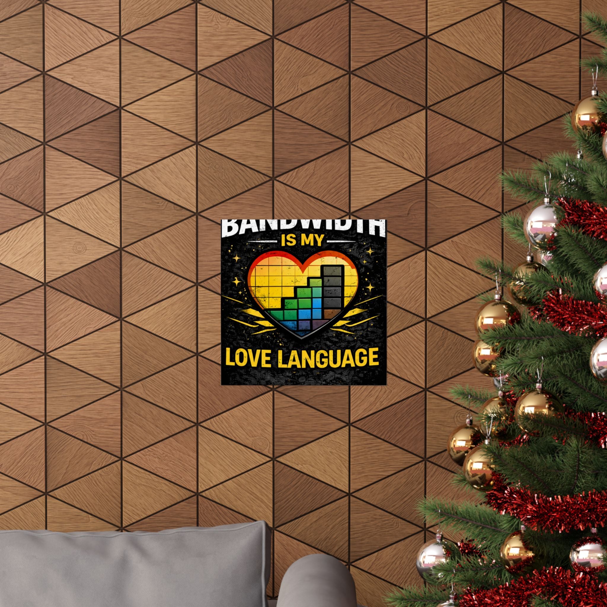 "Bandwidth is my Love Language" Geek Tech Humor Funny IT Matte Vertical Posters