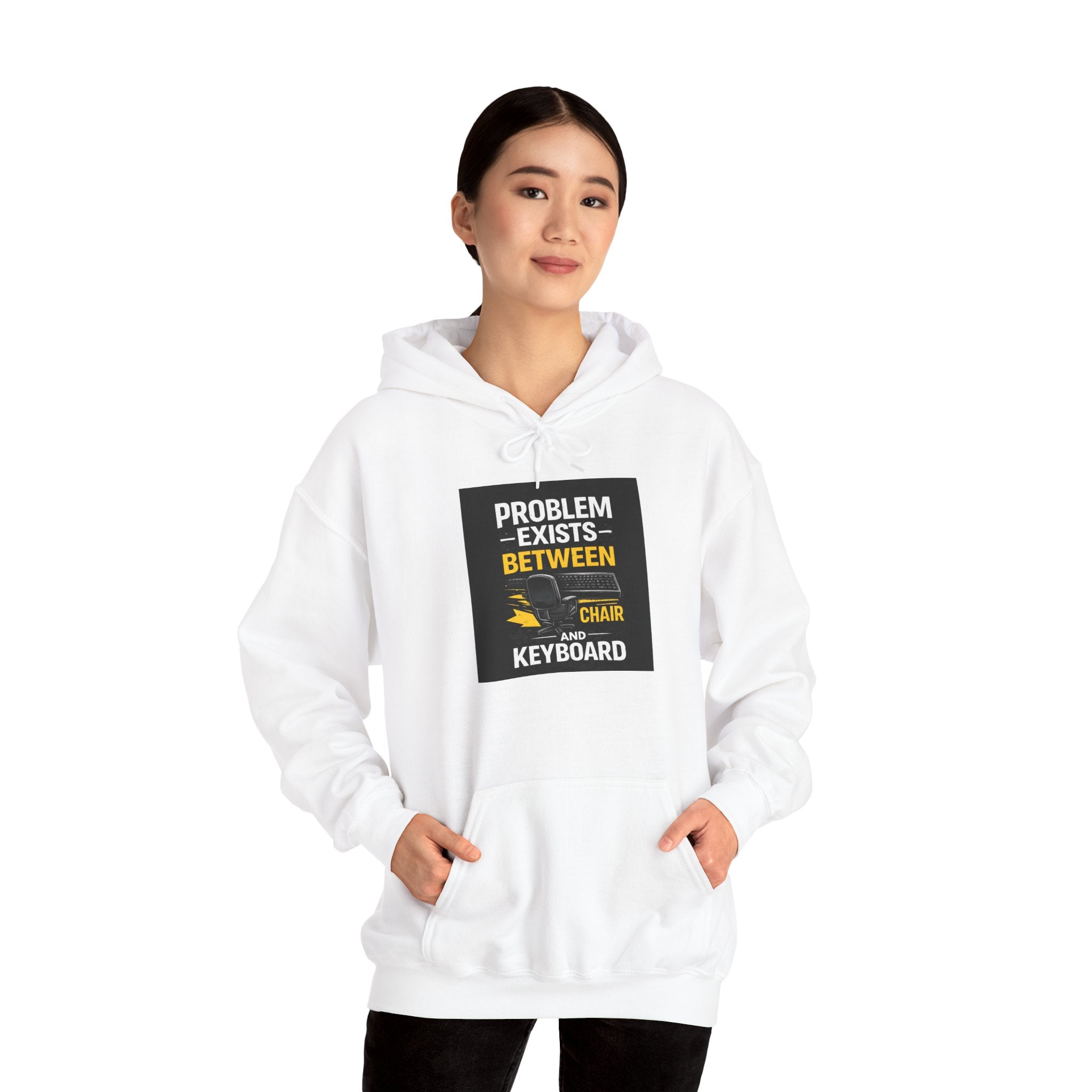 "Problem Exists Between Chair and Keyboard" Funny Programmer Tech Hoodie