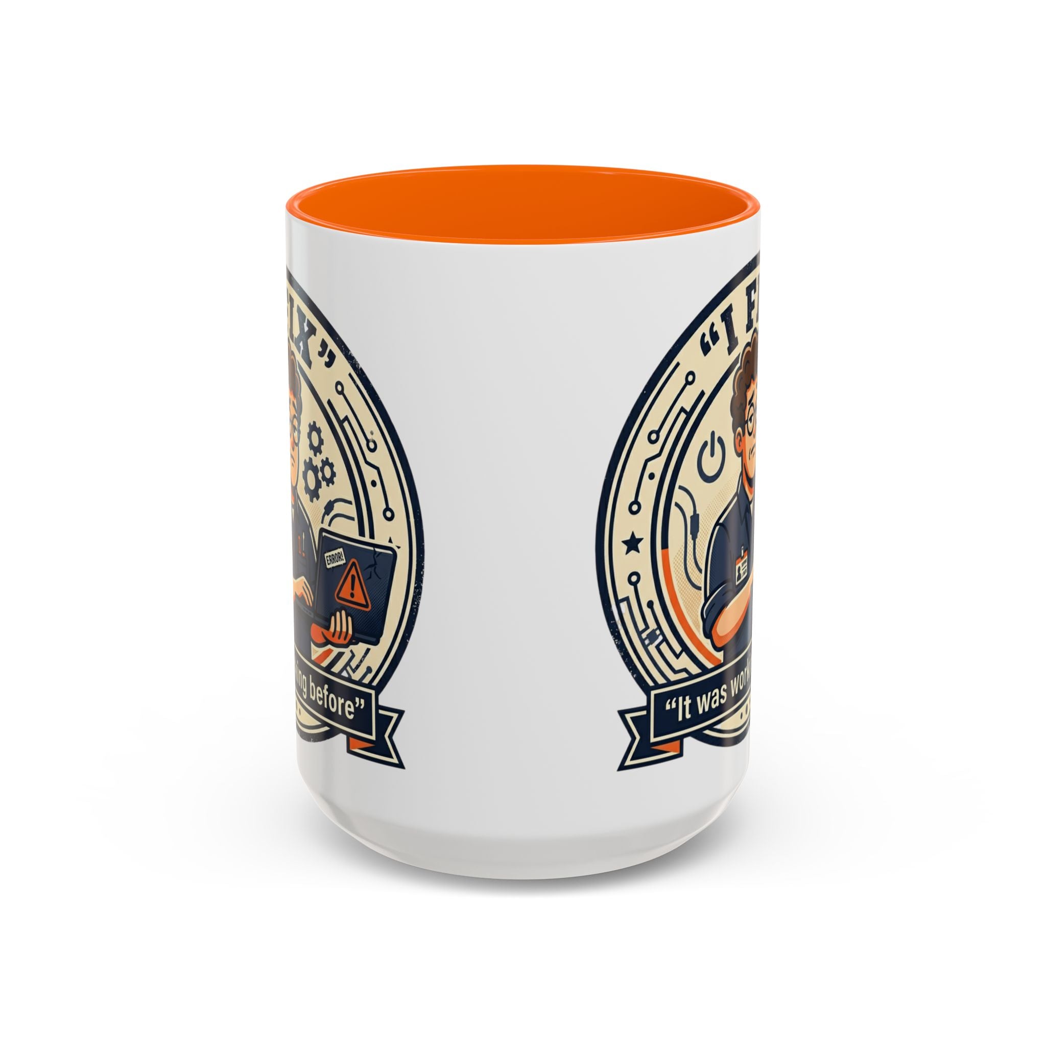 "I Fix: It Was Working Before" IT Humor Accent Coffee Mug (11, 15oz)