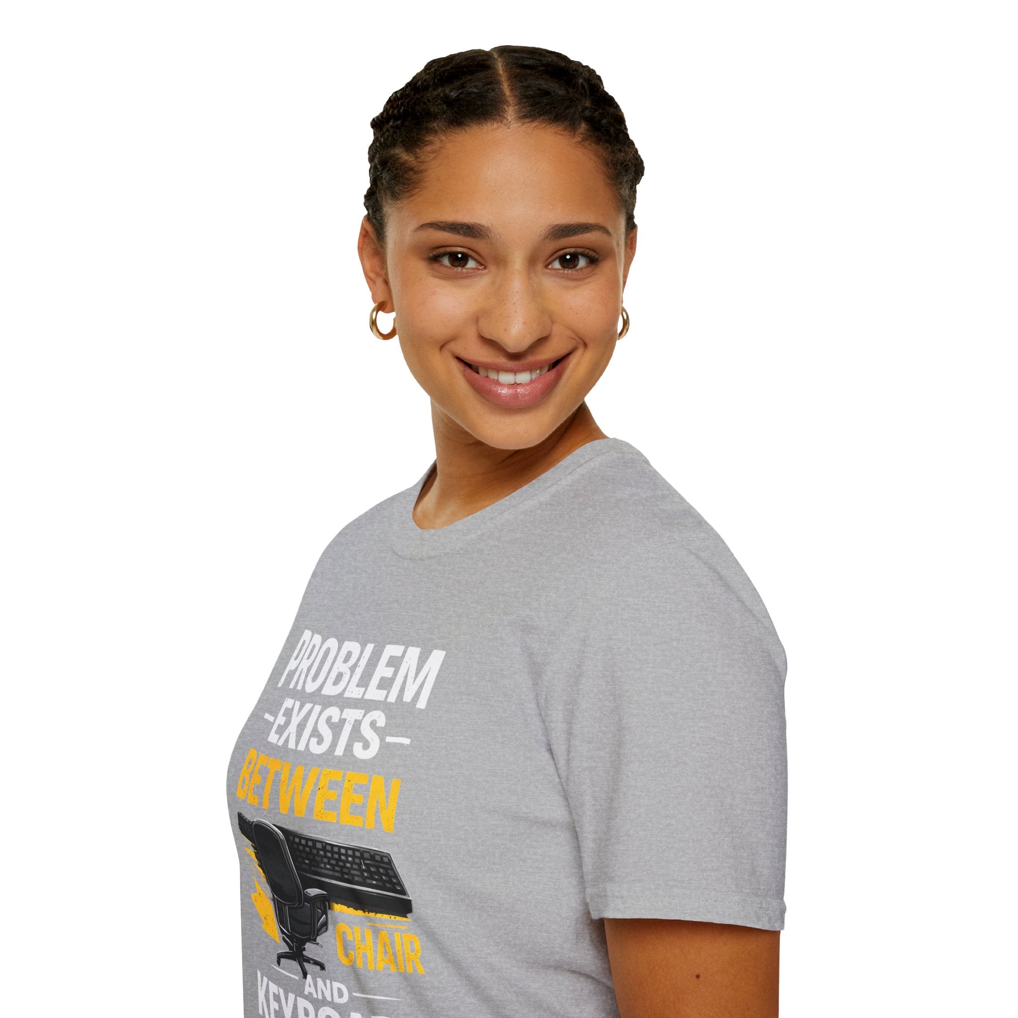 "Problem Exists Between Chair and Keyboard" Tech Humor T-Shirt — Funny Gamer/IT Tee