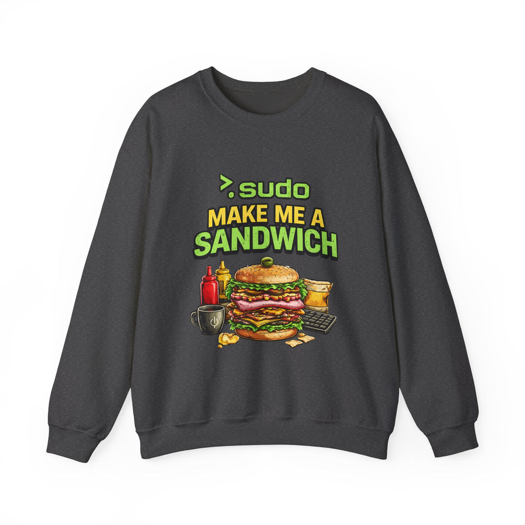 Sweatshirt — ">sudo Make Me a Sandwich" Funny Linux Programmer Crewneck