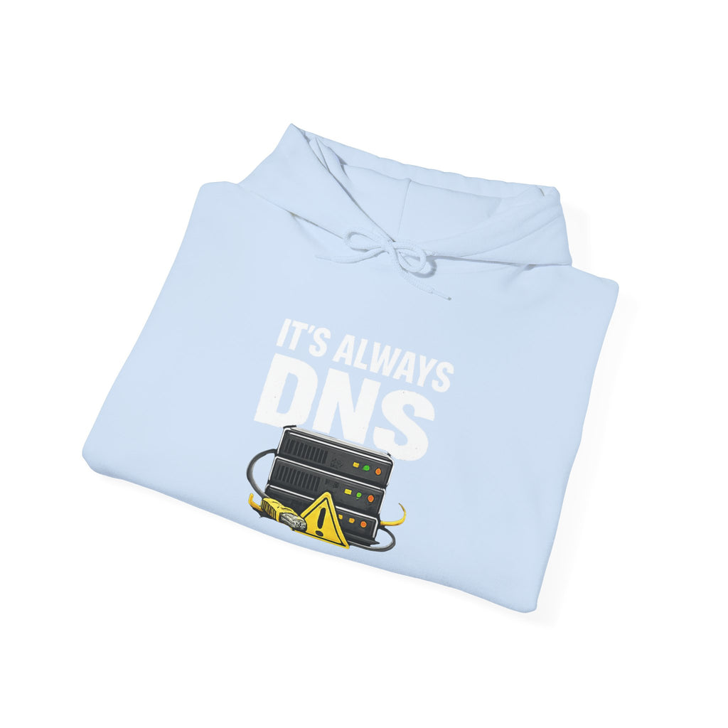 "It's Always DNS" Tech Humor Unisex Heavy Blend™ Hoodie