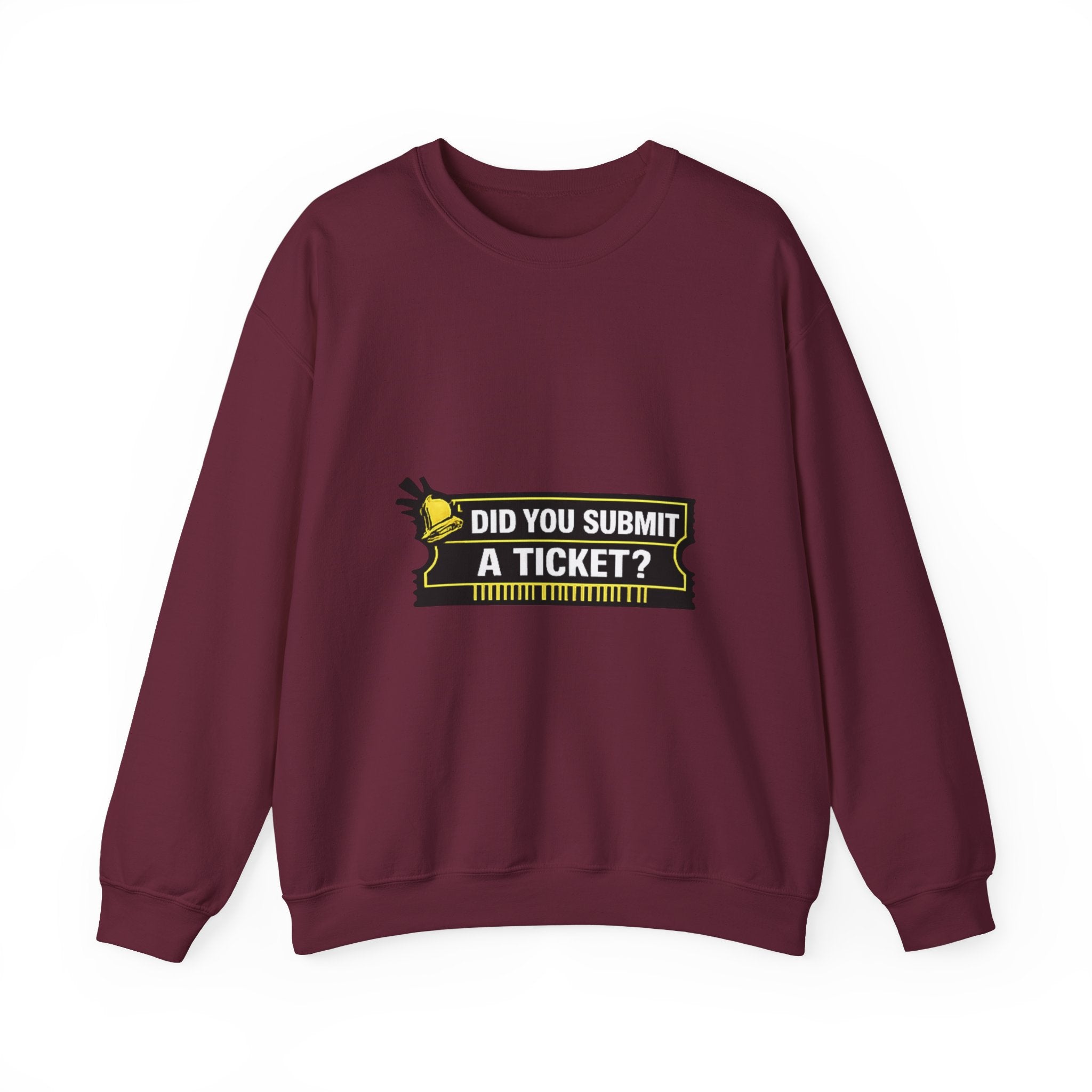 "Did You Submit a Ticket?" IT Support Humor Crewneck Sweatshirt