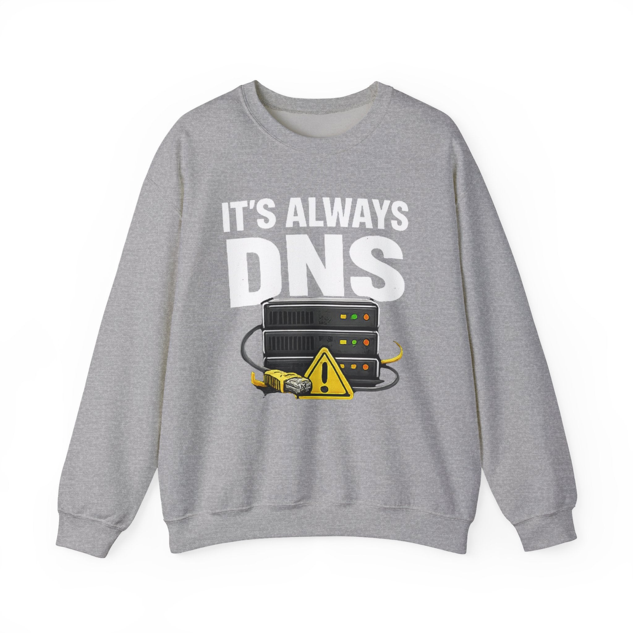 "Its Always DNS" Unisex Heavy Blend™ Crewneck Sweatshirt