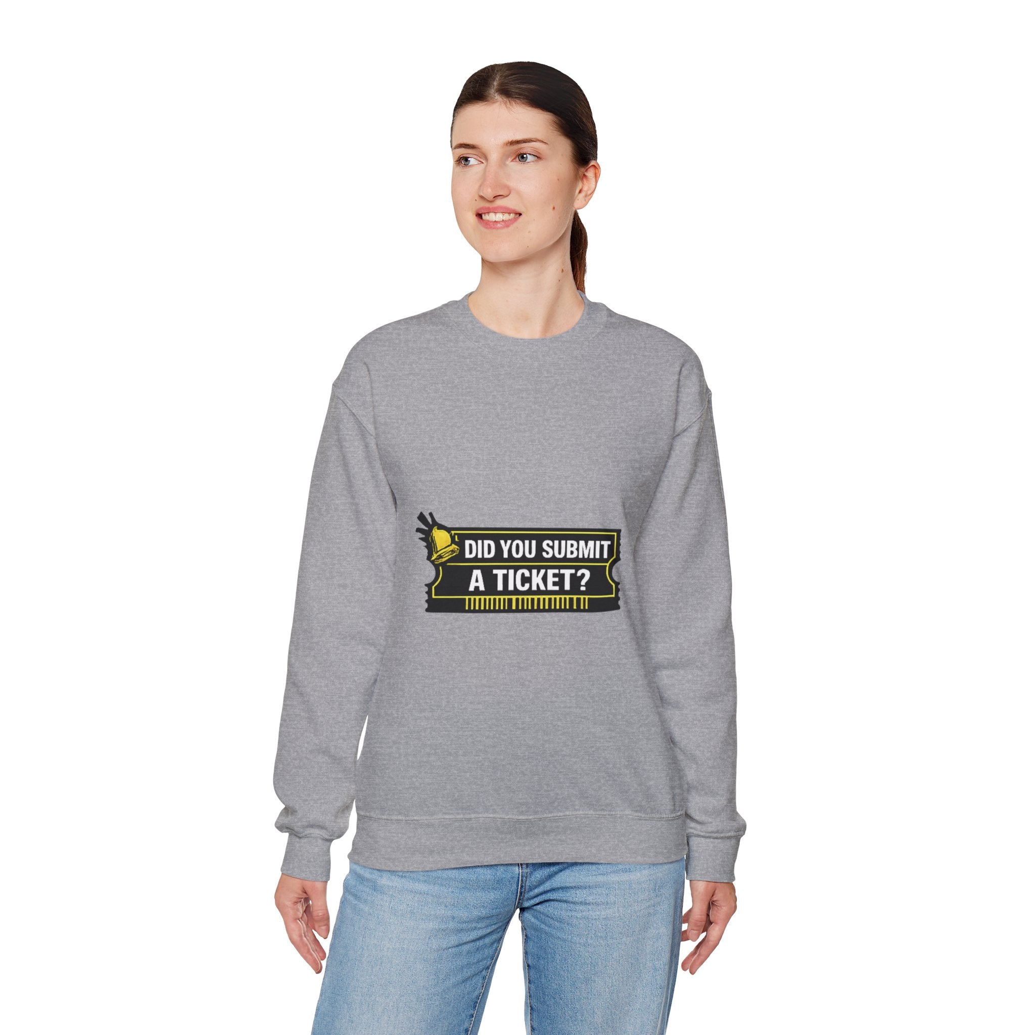 "Did You Submit a Ticket?" IT Support Humor Crewneck Sweatshirt