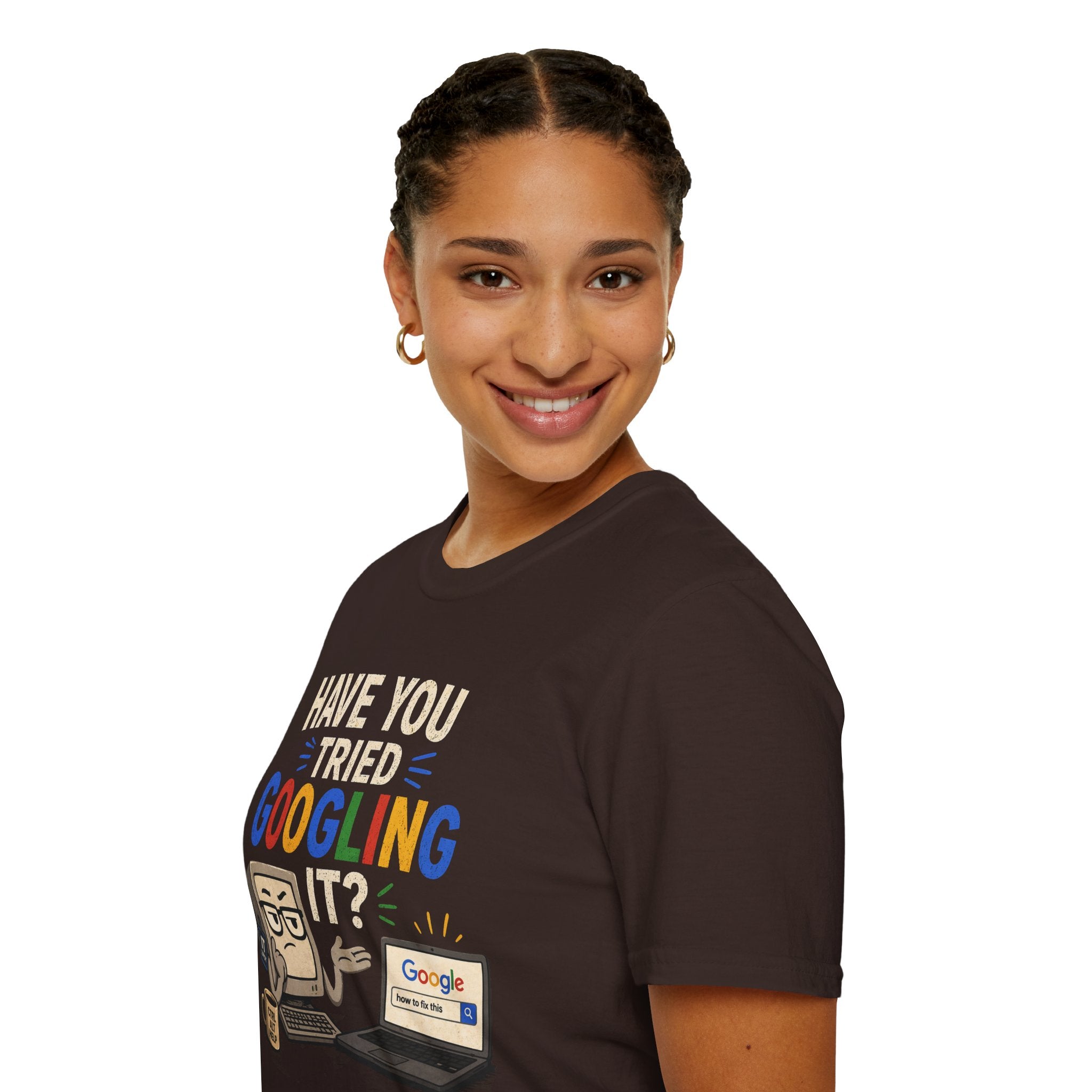"Have You Tried Googling It?" Funny IT T-Shirt — Tech Humor Geek Graphic Tee