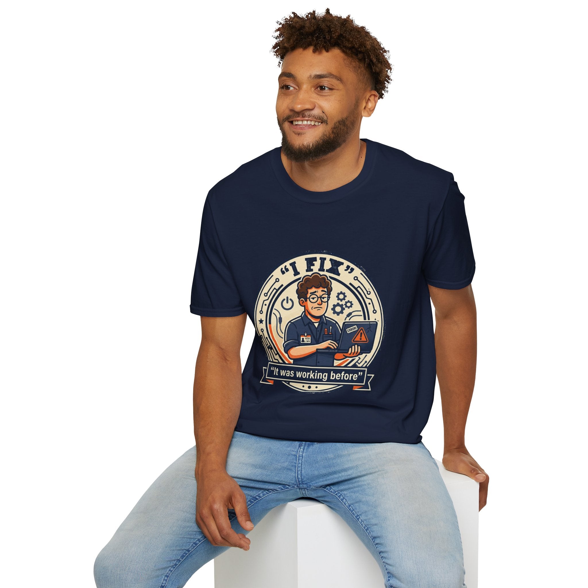 "I Fix: It Worked Before" Funny IT T-Shirt — Tech Support Humor Tee