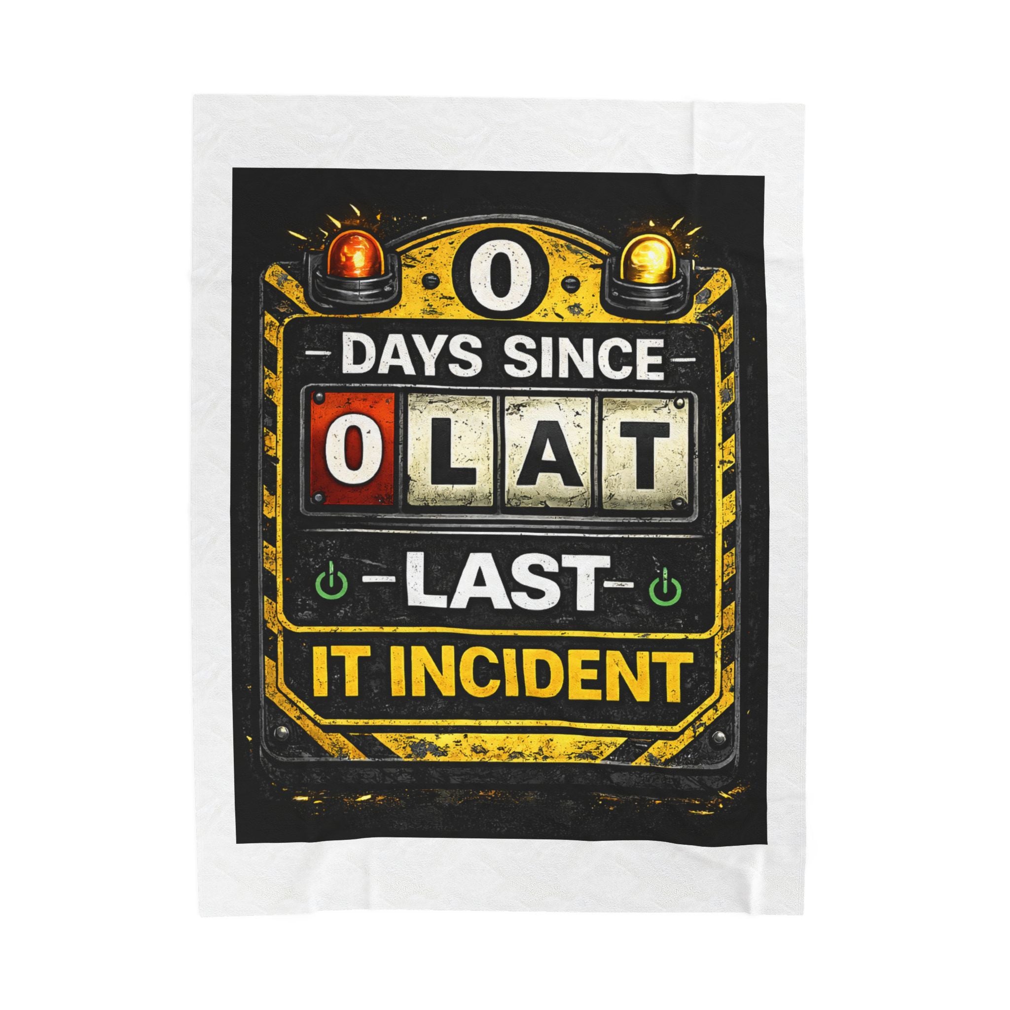 "0 Days Since Last IT Incident" Tech Humor Funny IT Velveteen Plush Blanket