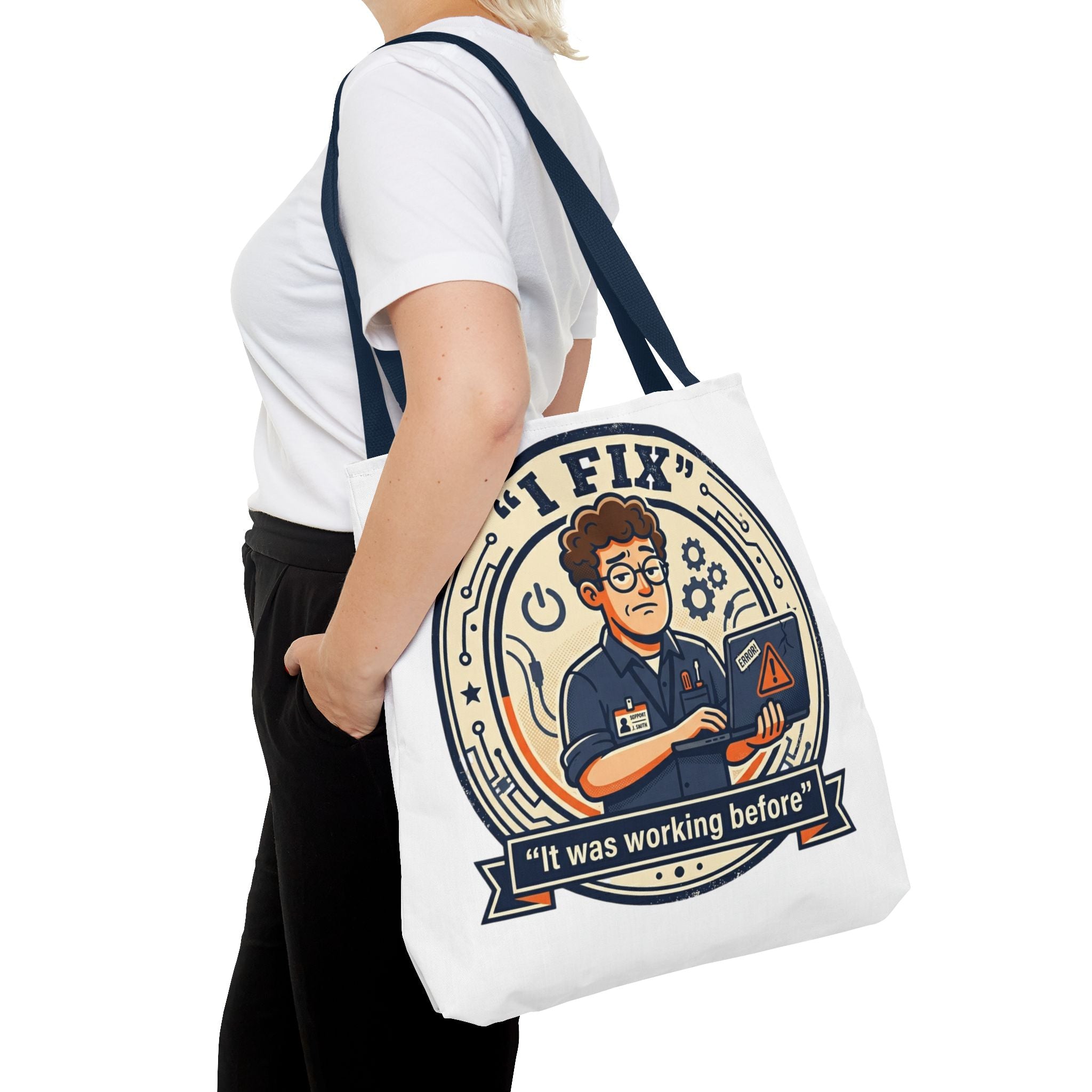 "I Fix: It Worked Before" Funny IT Tech Humor Tote Bag