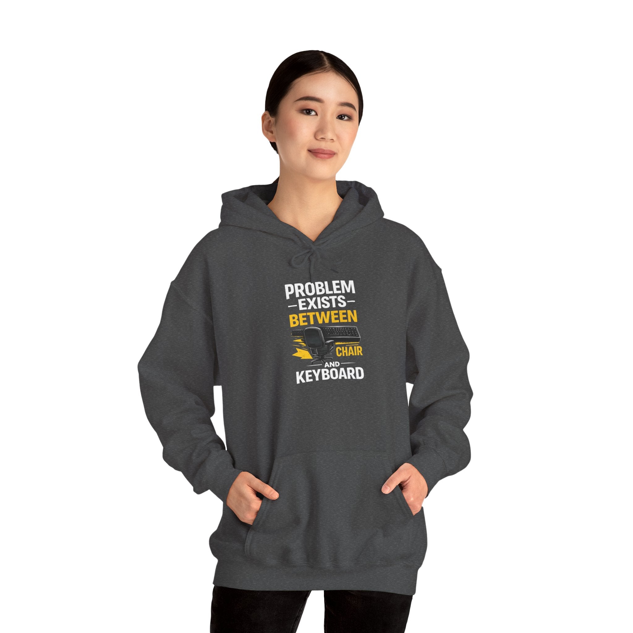 "Problem Exists Between Chair and Keyboard" — Funny IT Programmer Hoodie