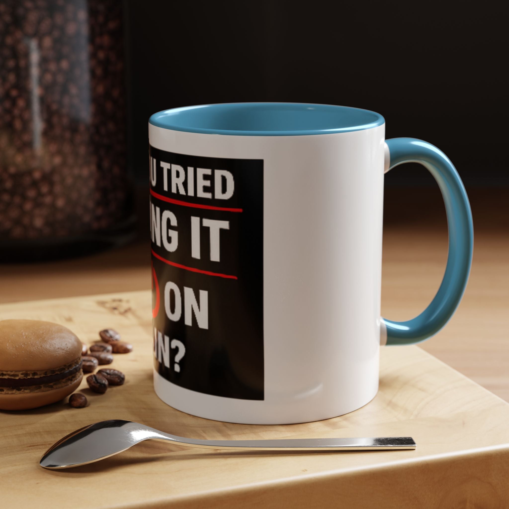 "Have You Tried Turning It Off On Again?" Accent Coffee Mug — Funny IT Tech Gift (11/15oz)