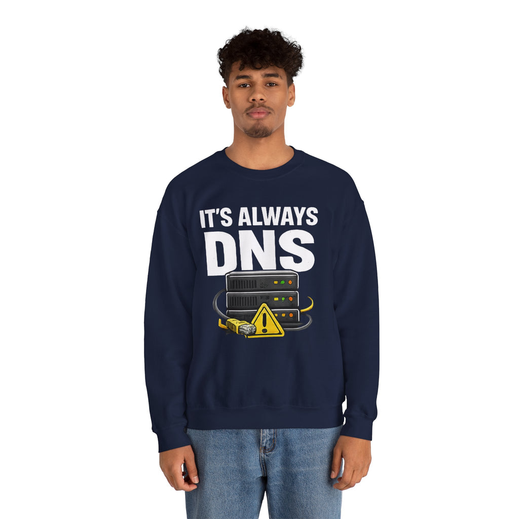 "Its Always DNS" Unisex Heavy Blend™ Crewneck Sweatshirt