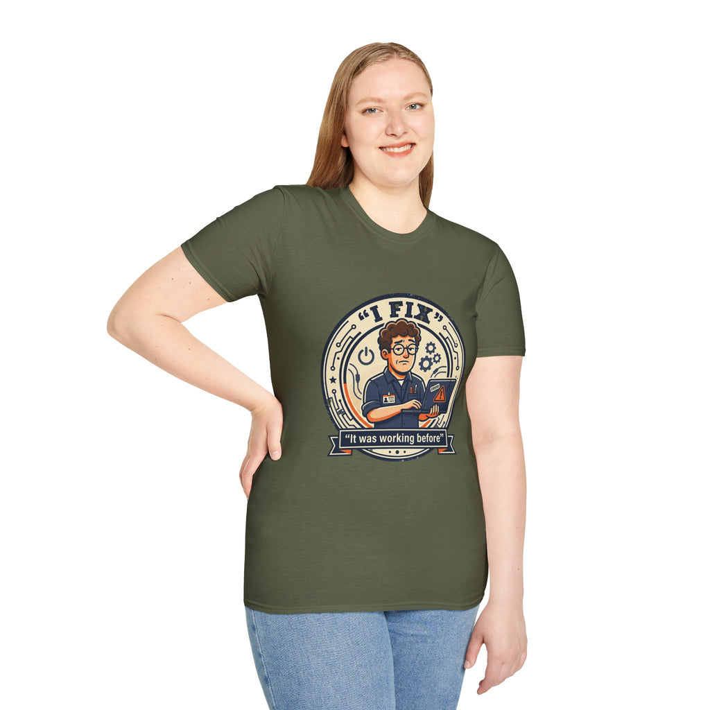 "I Fix: It Worked Before" Funny IT T-Shirt — Tech Support Humor Tee