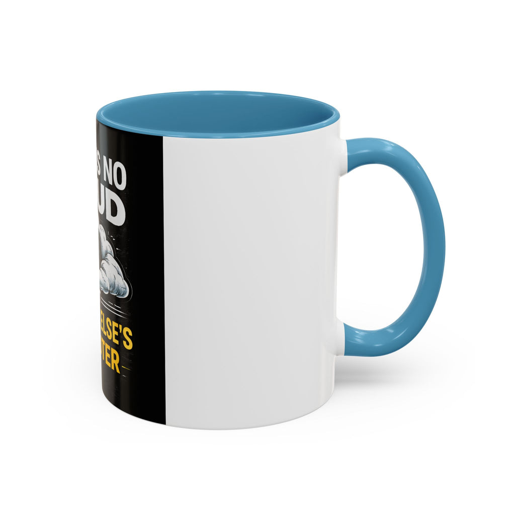 "There Is No Cloud, Just Someone Else's Computer" Tech Humor Ceramic Mug — Funny IT Technician Coffee Cup (11/15oz)