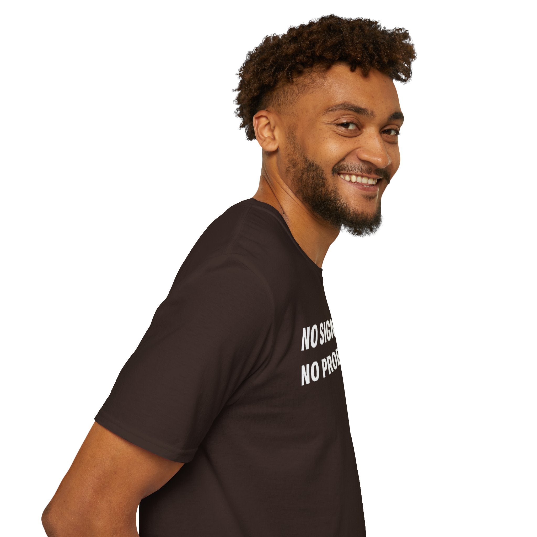 "No Signal, No Problem" Funny IT Tech Humor T-Shirt