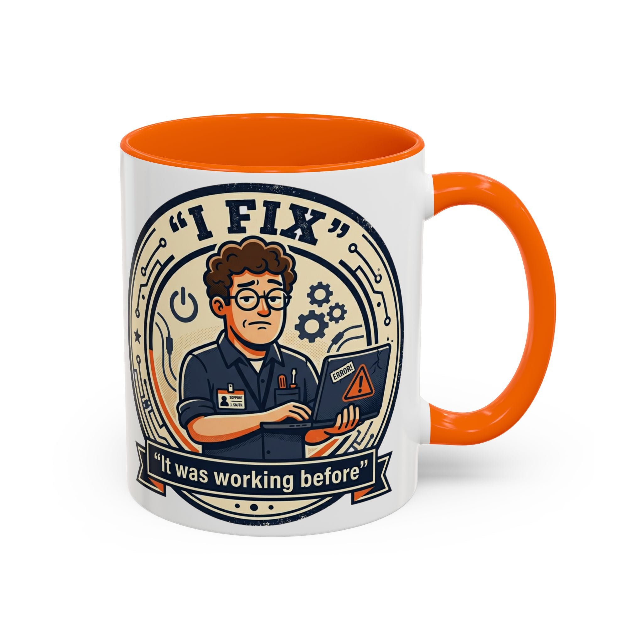"I Fix: It Was Working Before" IT Humor Accent Coffee Mug (11, 15oz)