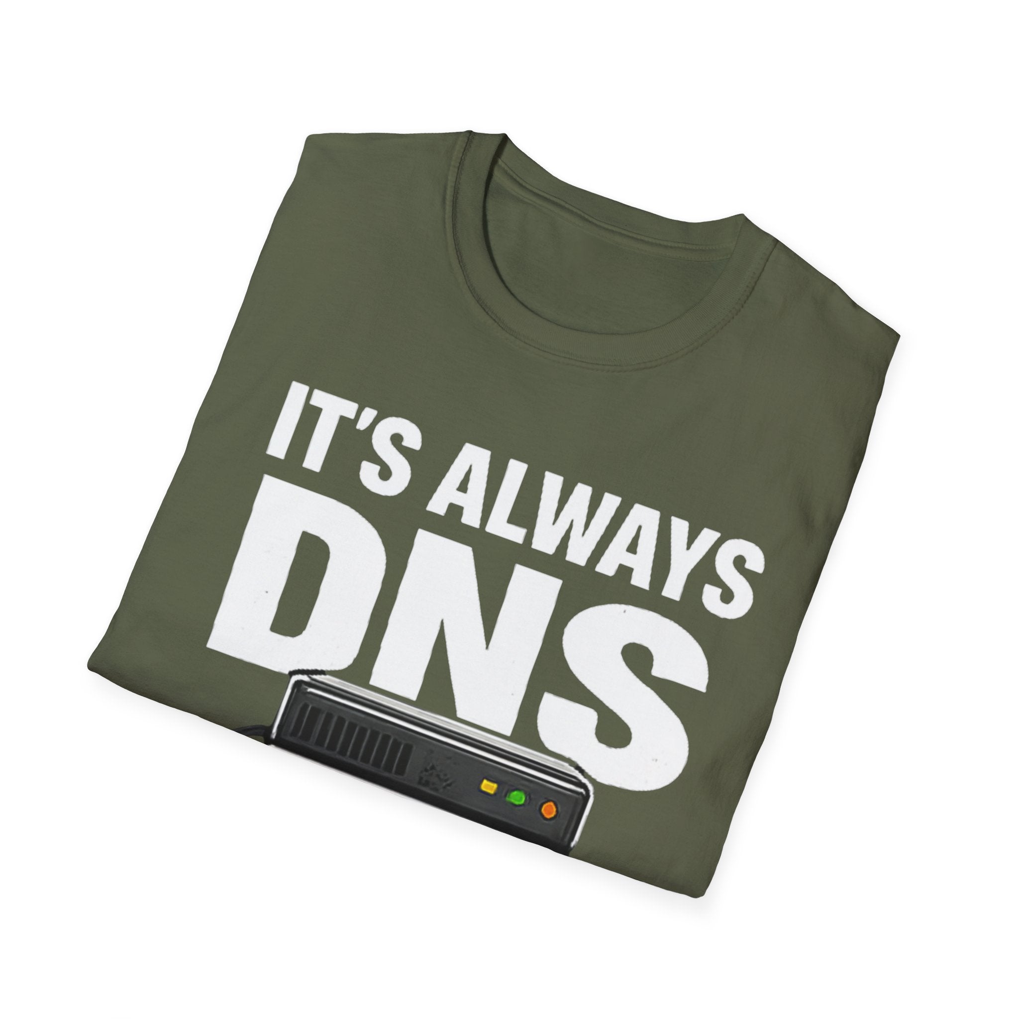 "It's Always DNS" Funny IT Tech Humor T-Shirt