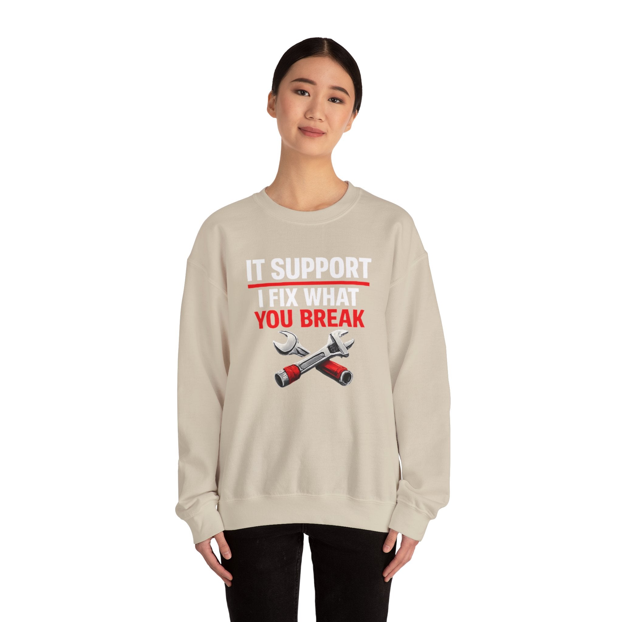 "I Fix What You Break" IT Tech Support Crewneck Sweatshirt