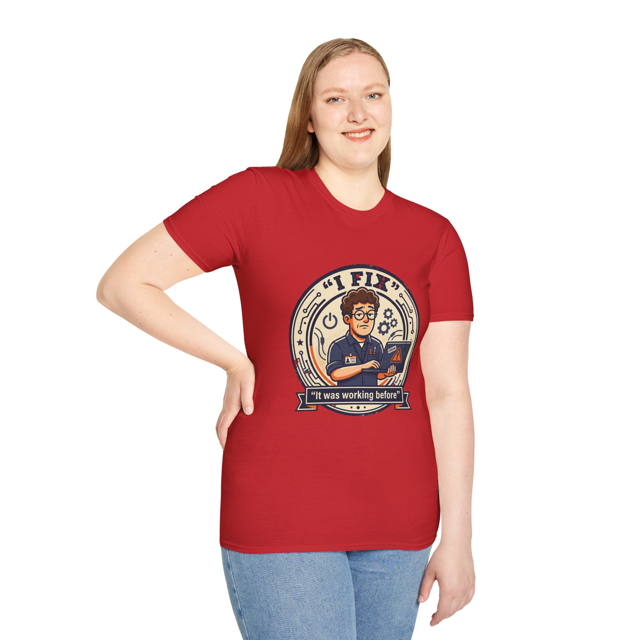 "I Fix: It Worked Before" Funny IT T-Shirt — Tech Support Humor Tee