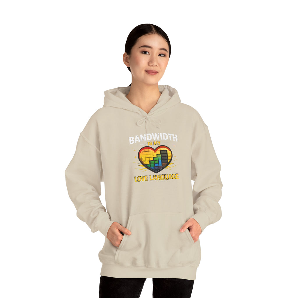"Bandwidth is my Love Language" Tech Humor Unisex Heavy Blend™ Hoodie