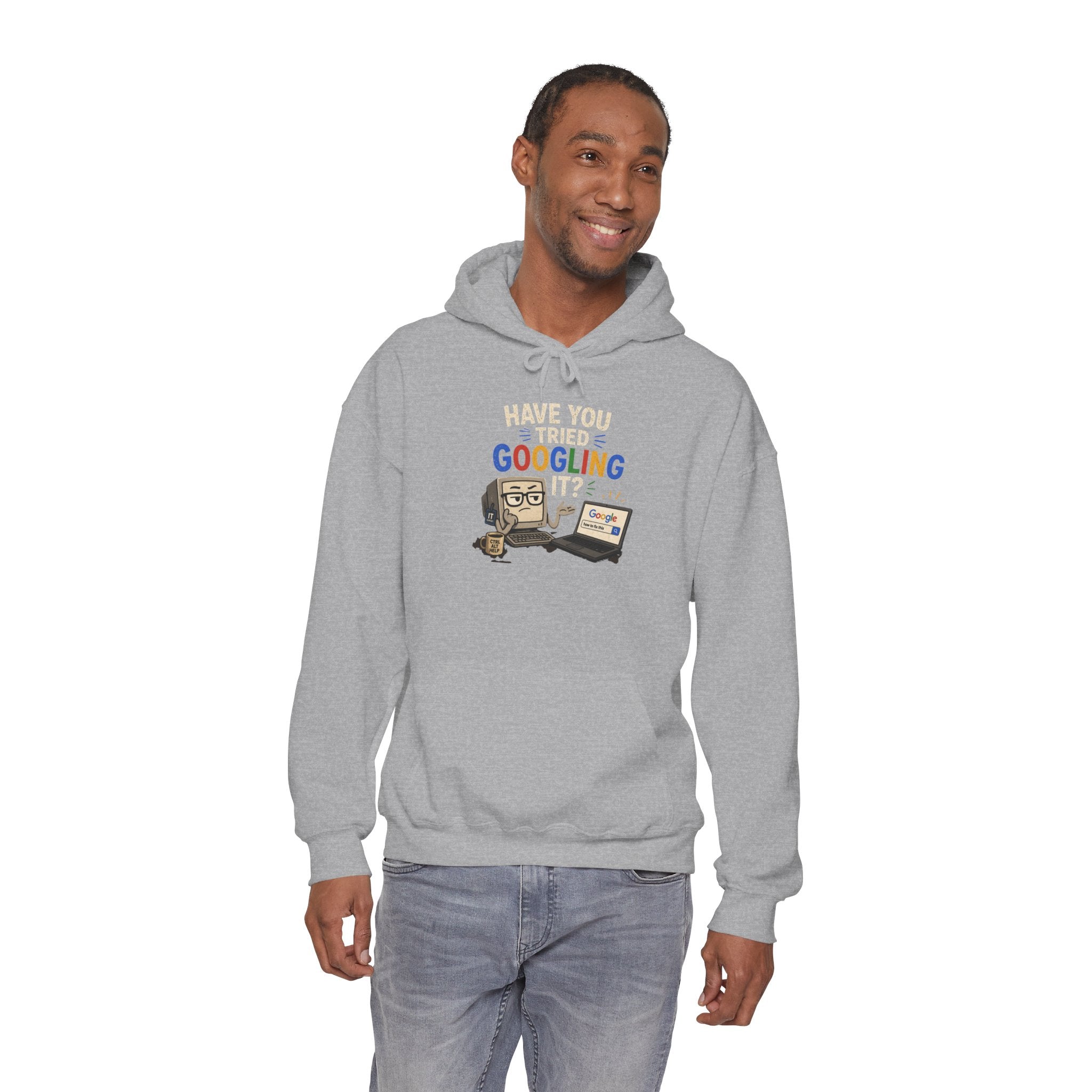 "Have You Tried Googling It?" Funny Tech Support Hoodie