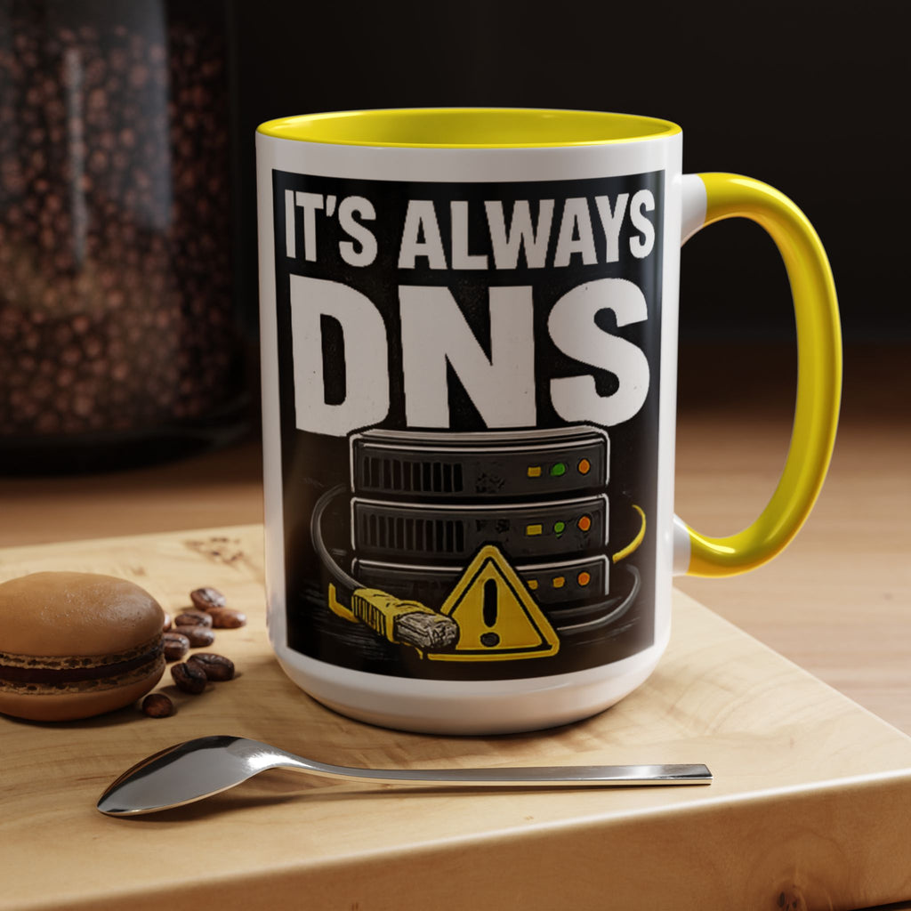 "It's Always DNS" IT Humor Accent Coffee Mug (11, 15oz)